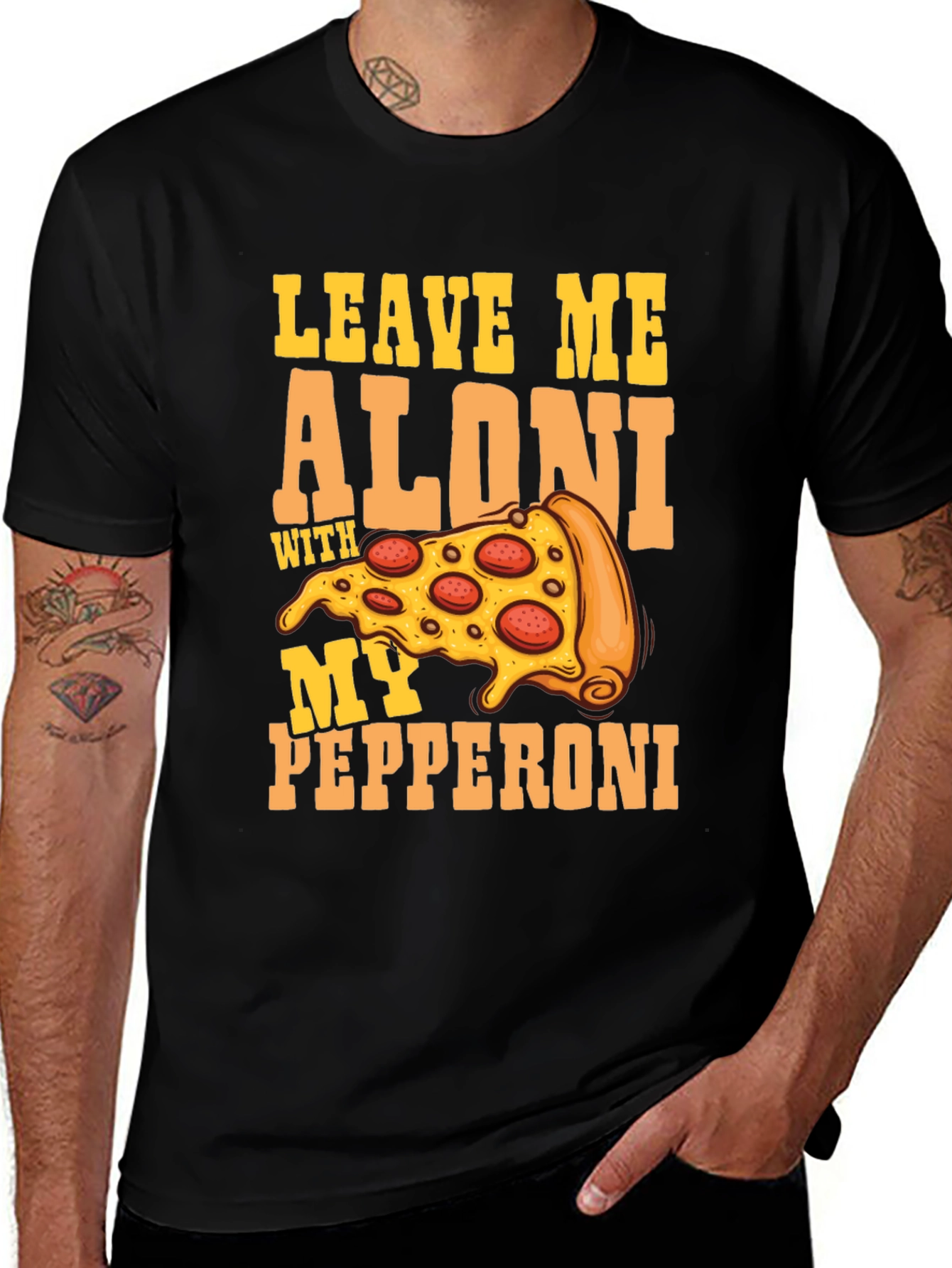 Variant 14 of Leave Me Aloni Pizza Graphic Tee - Funny T-Shirt