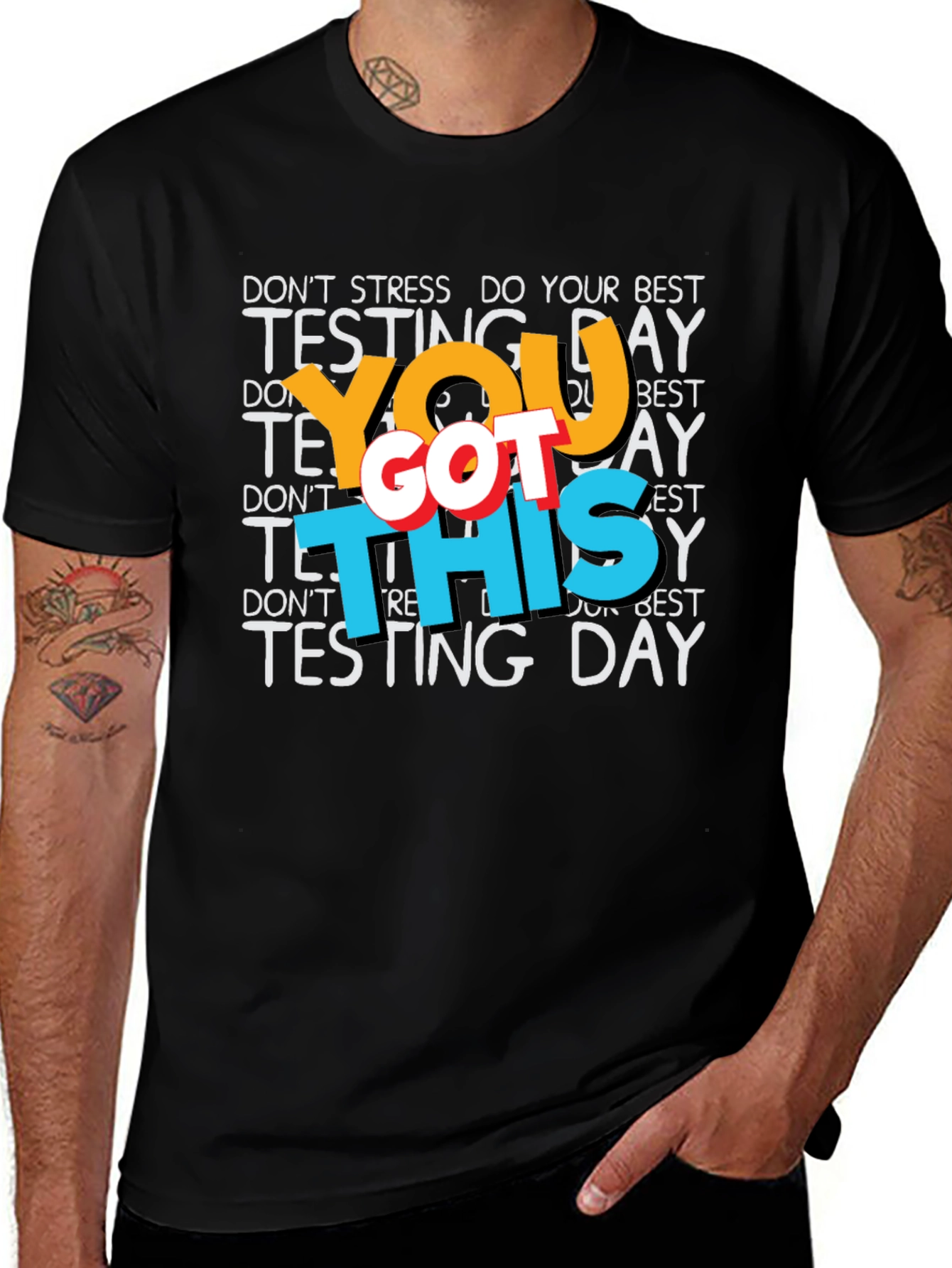 Variant 13 of Testing Day You Got This Black Graphic Tee