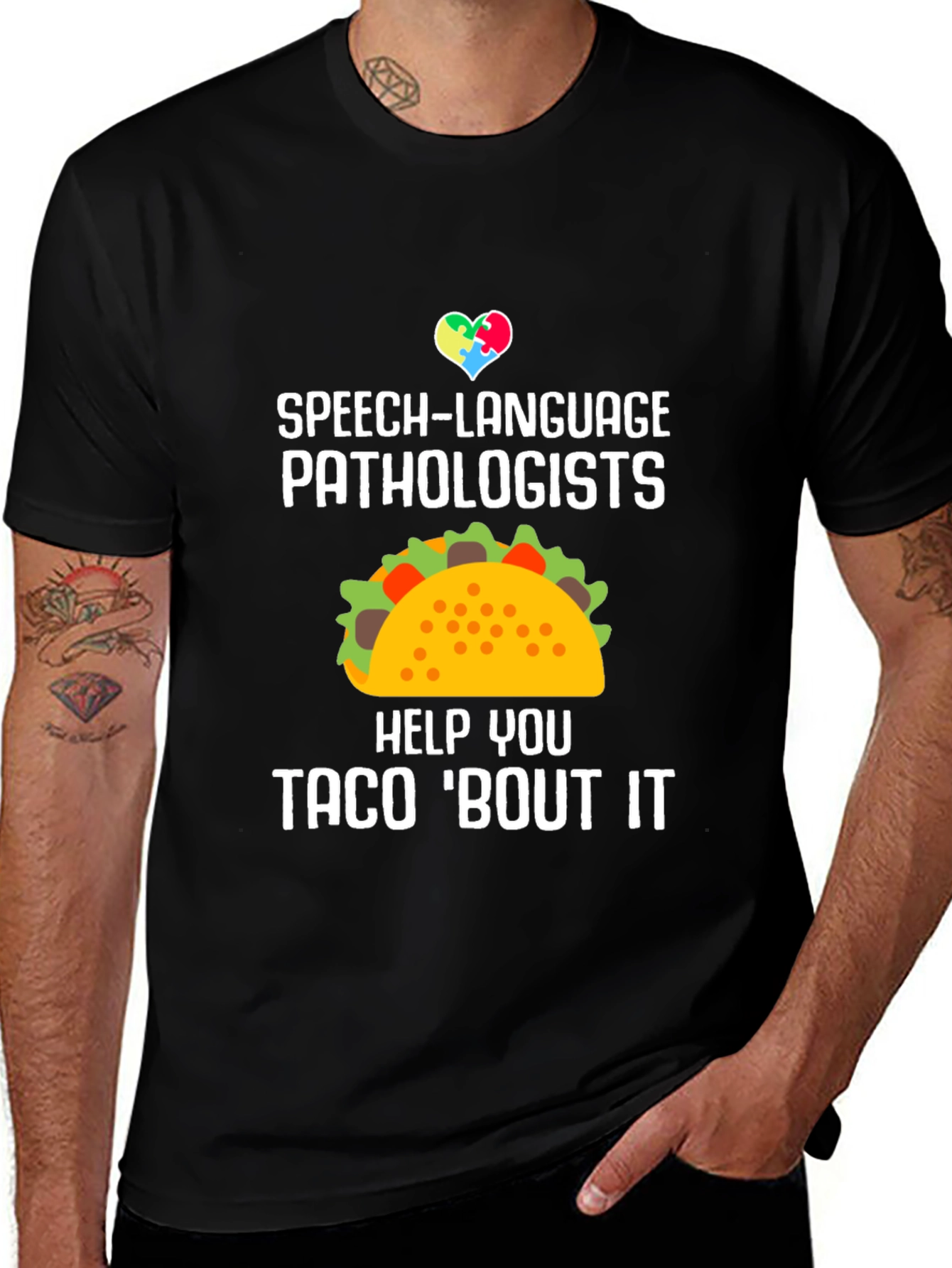 Variant 5 of Speech-Language Pathologists Taco T-Shirt