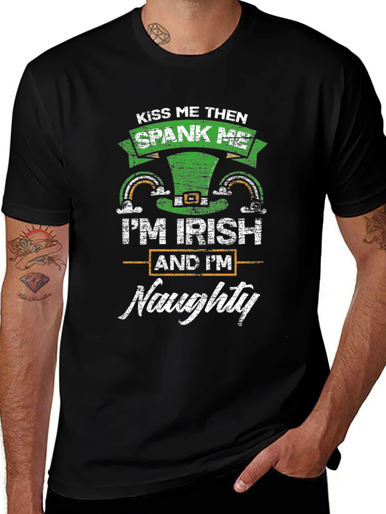 Kiss Me Then Spank Me I'm Irish & Naughty Tee