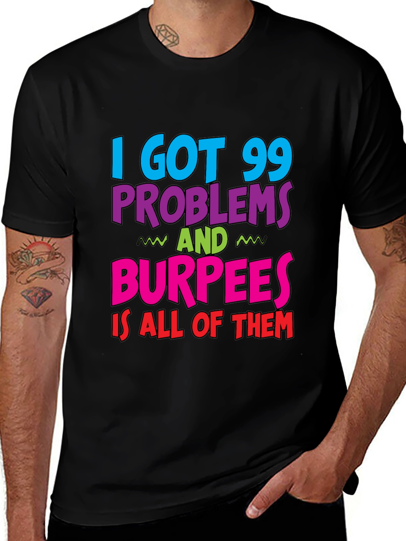 Variant 5 of 99 Problems Burpees T-Shirt Funny Workout