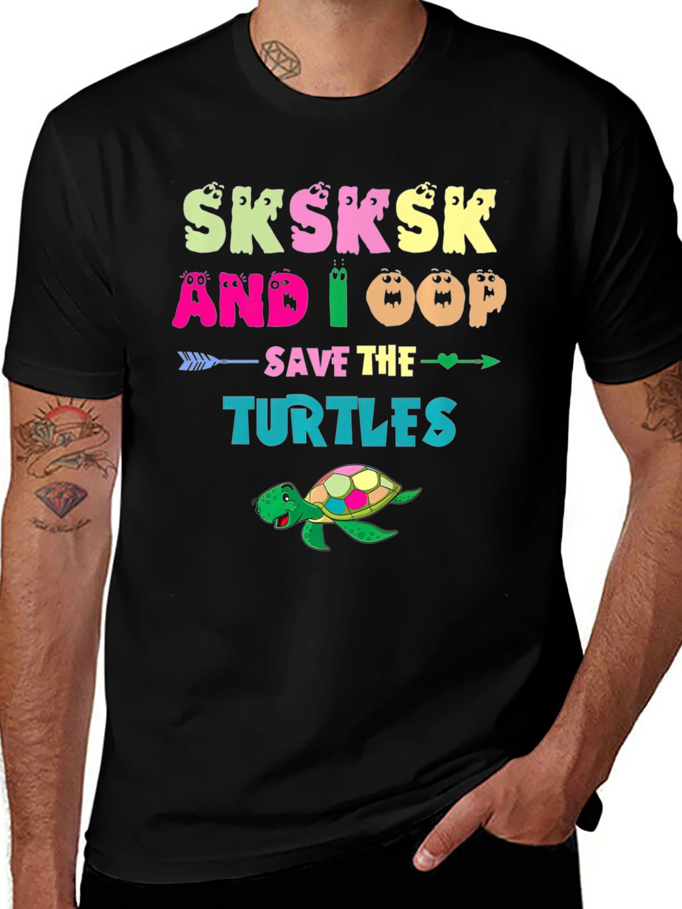 Variant 27 of Save The Turtles Sksksk T-Shirt