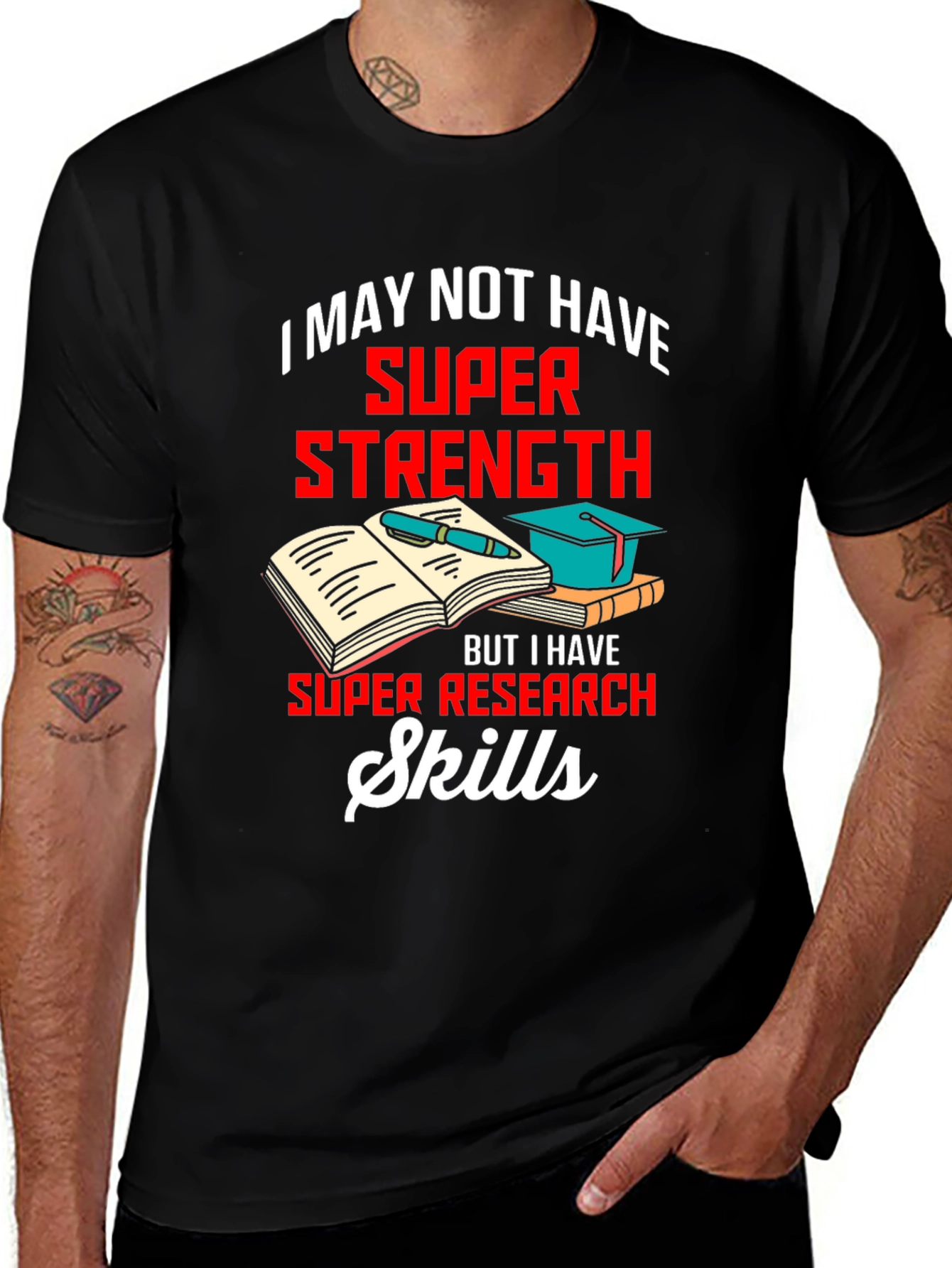 Variant 25 of Super Research Skills T-Shirt
