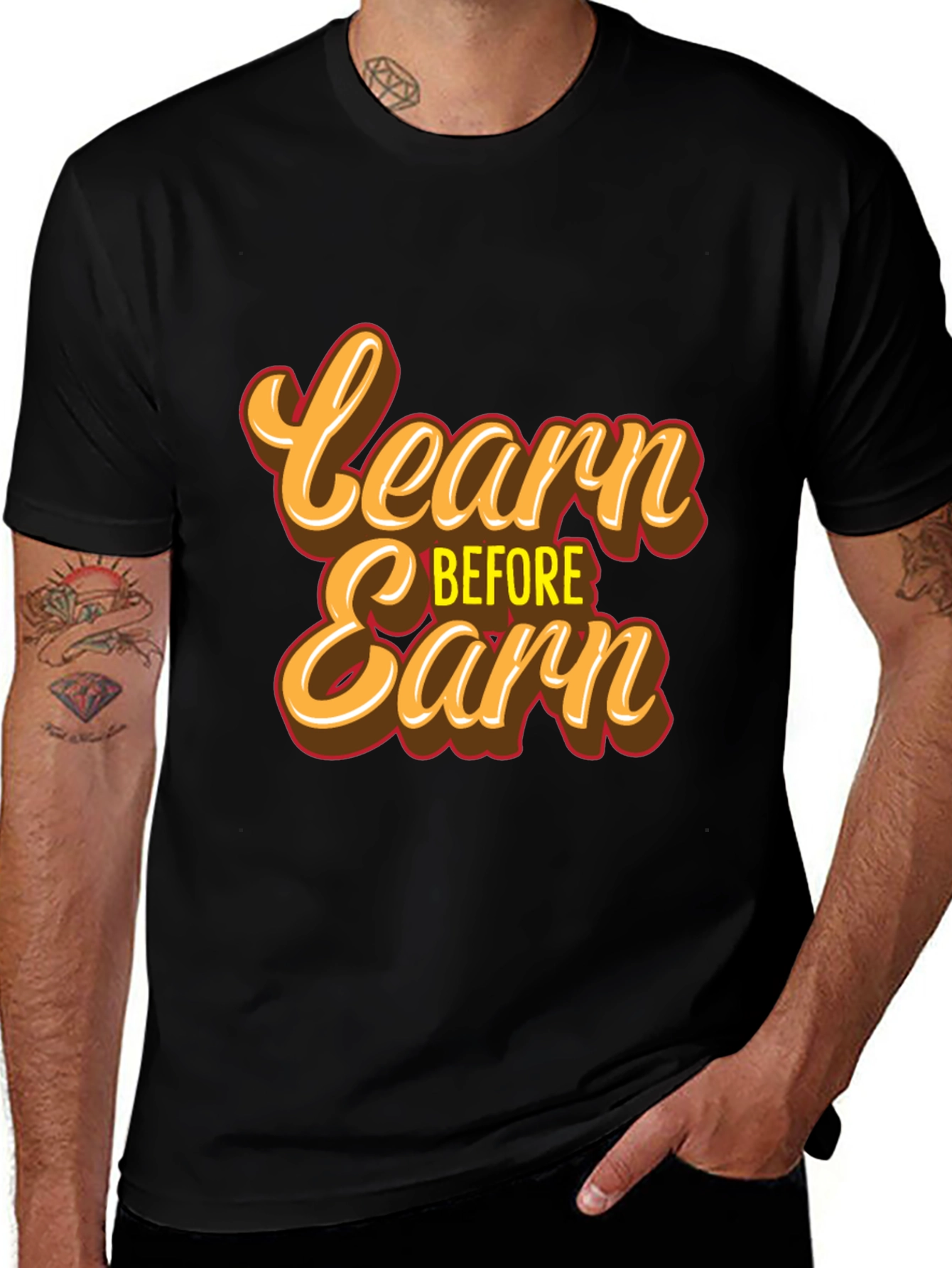 Variant 28 of Learn Before Earn T-Shirt