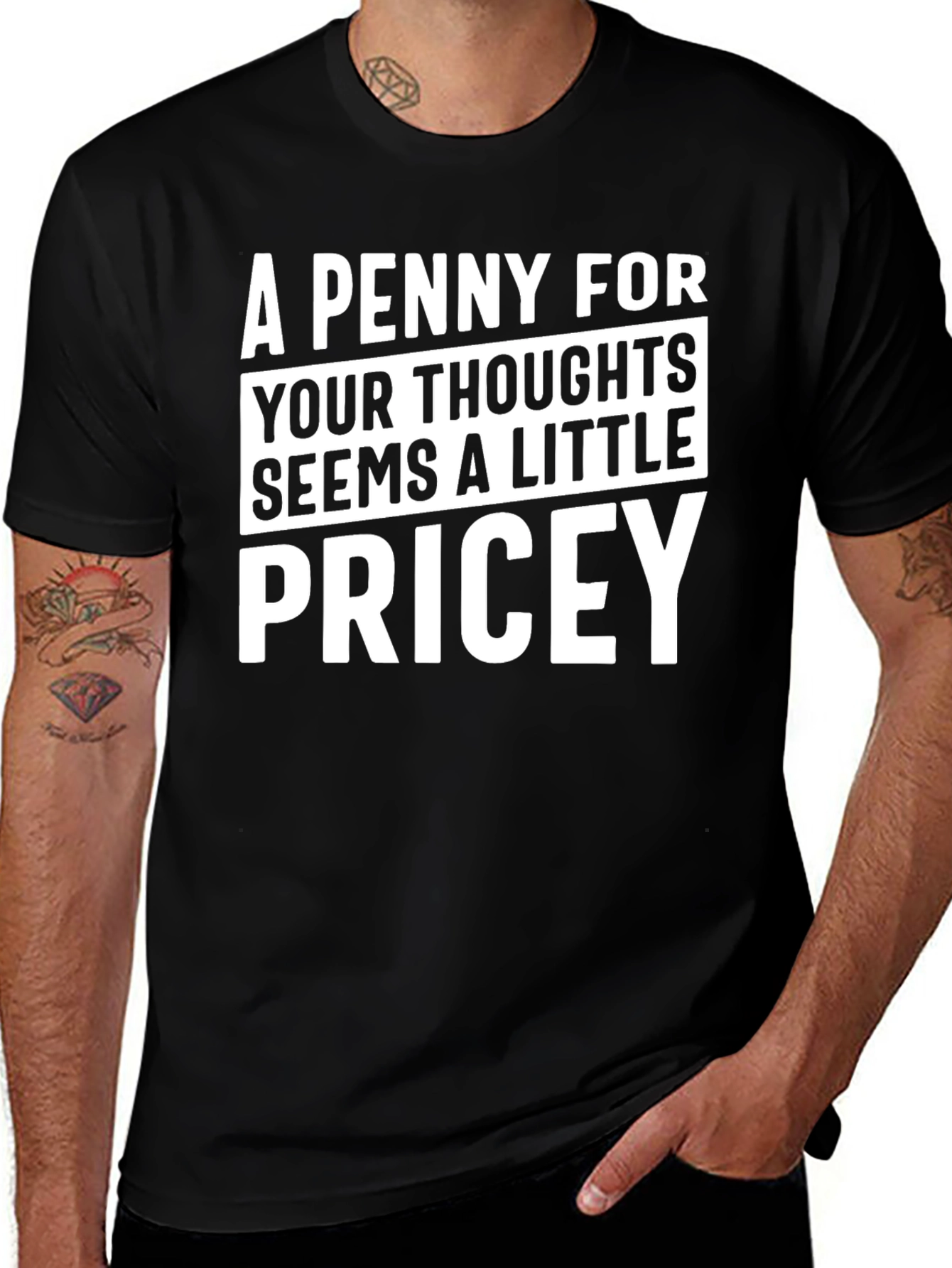 Variant 22 of Funny Thought Pricey Graphic Tee