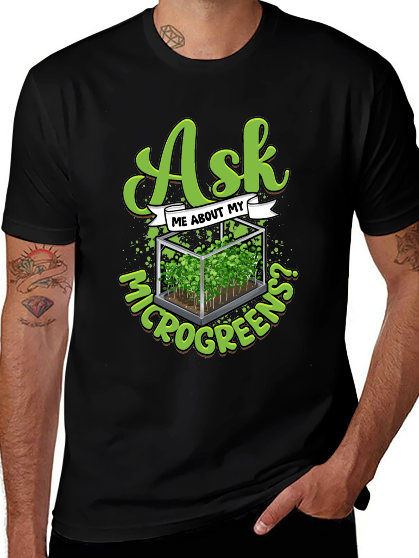 Ask Me About My Microgreens T-Shirt
