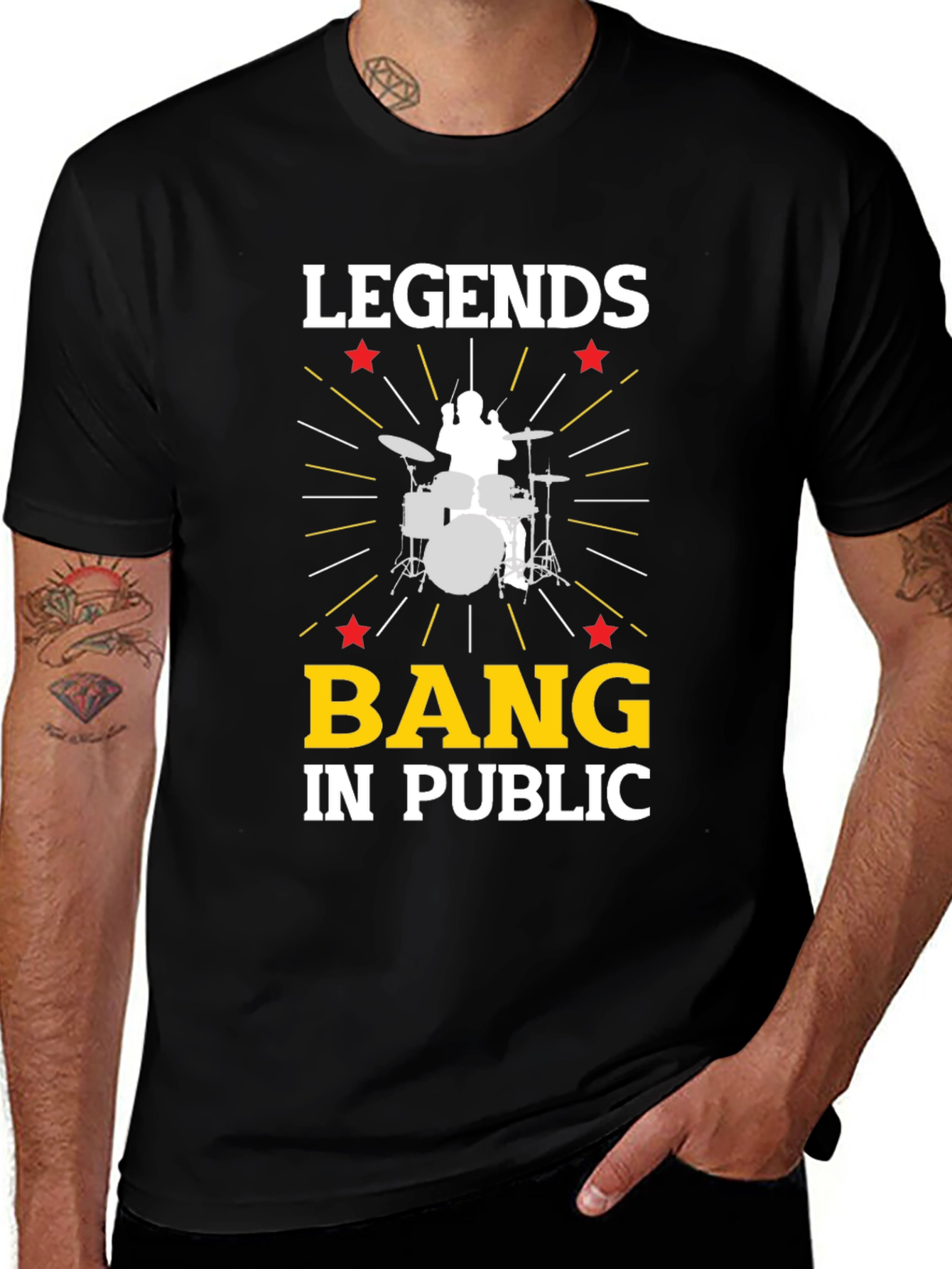 Variant 11 of Legends Bang In Public Drummer T-Shirt