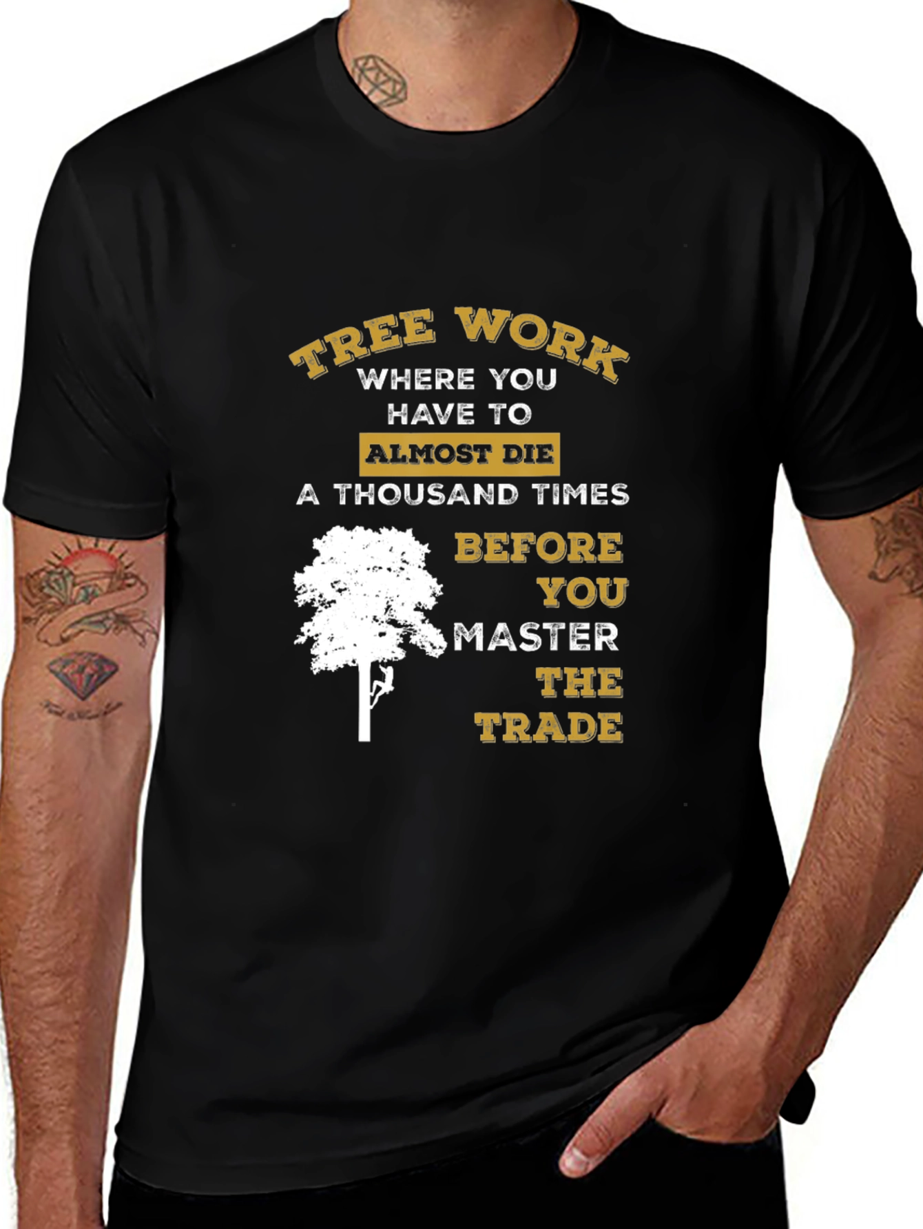 Variant 12 of Tree Work T-Shirt - Master the Trade
