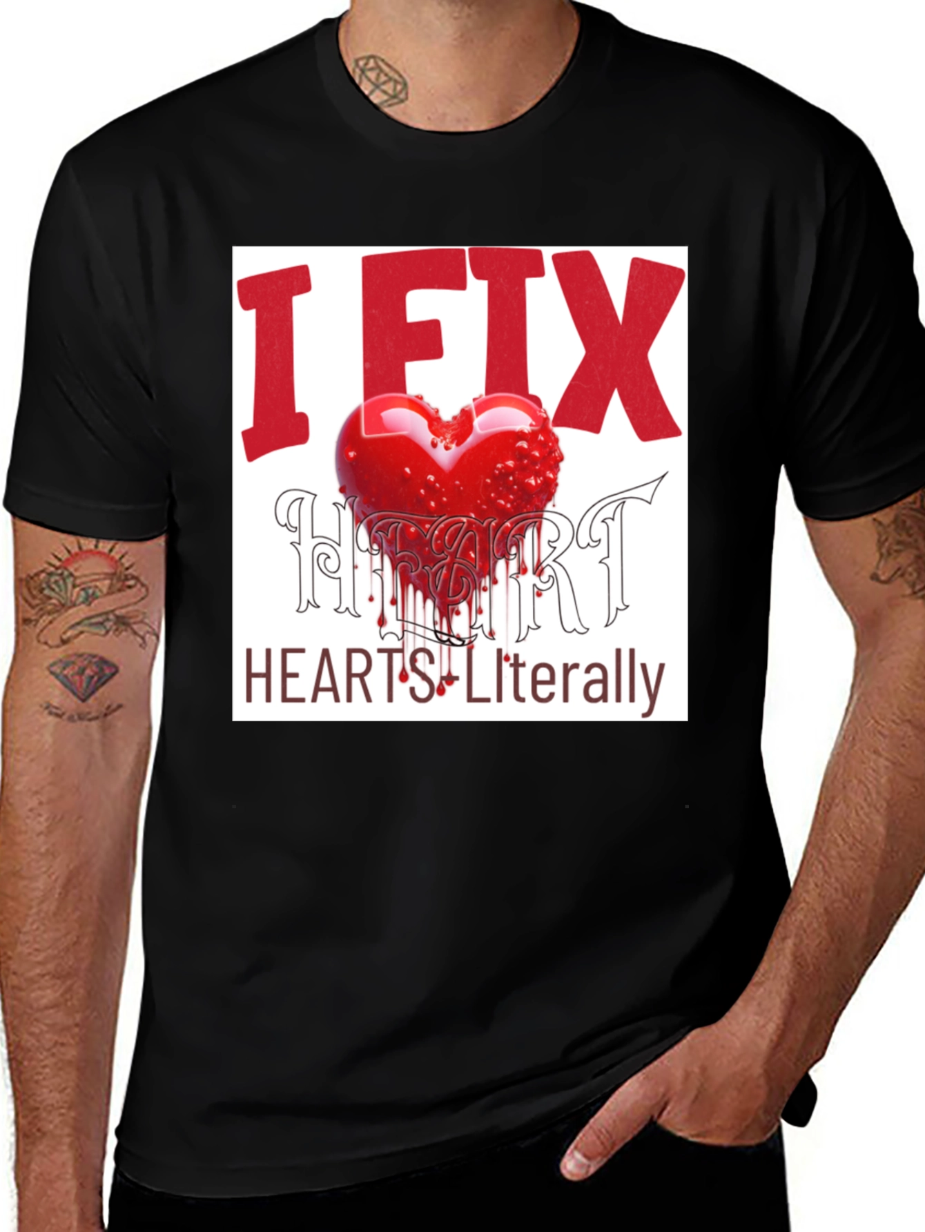 Variant 22 of I Fix Hearts Literally Graphic Tee