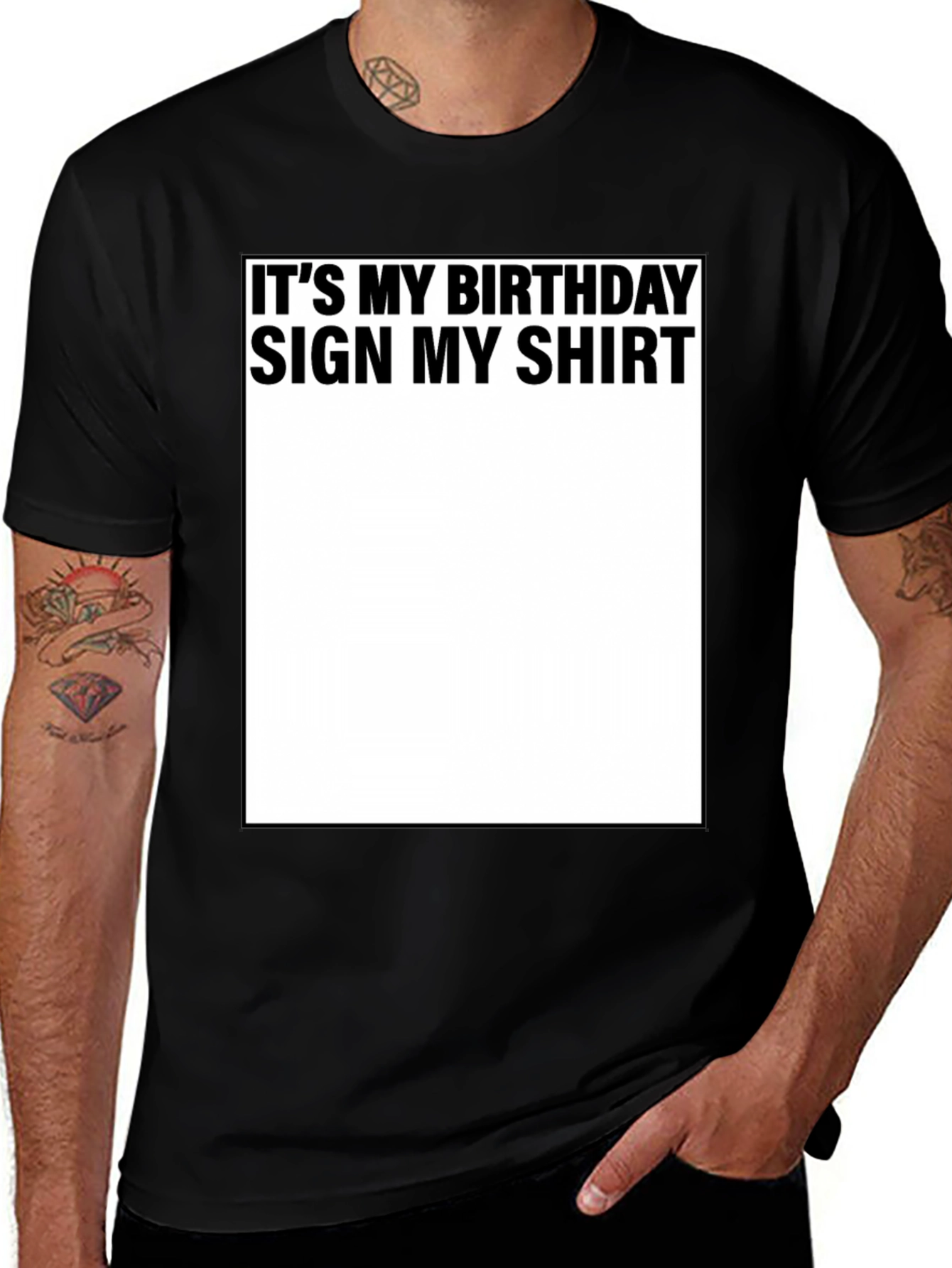 Variant 13 of Birthday Sign My Shirt Black T-Shirt
