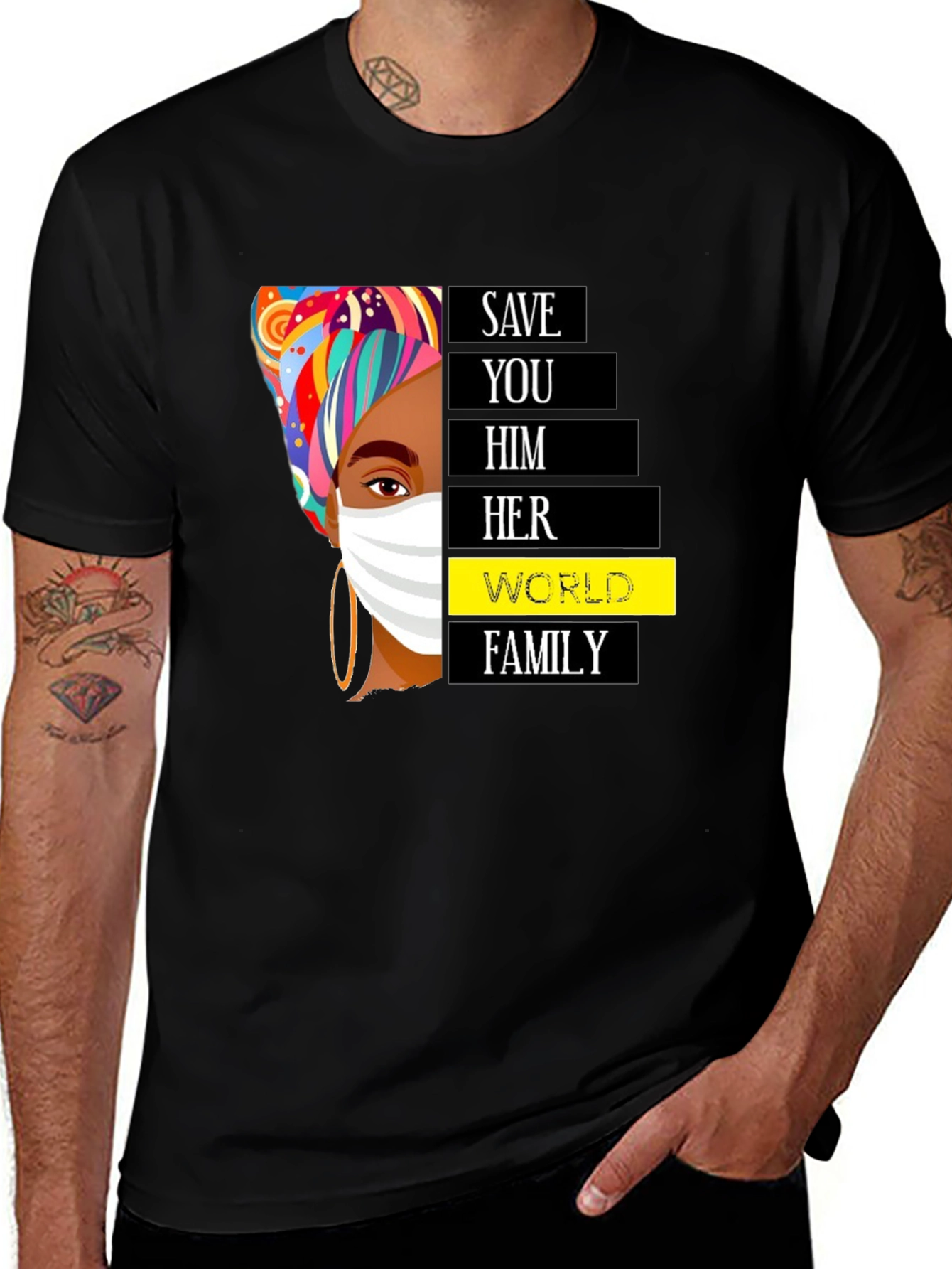 Variant 24 of Save You Him Her World Family Black T-Shirt