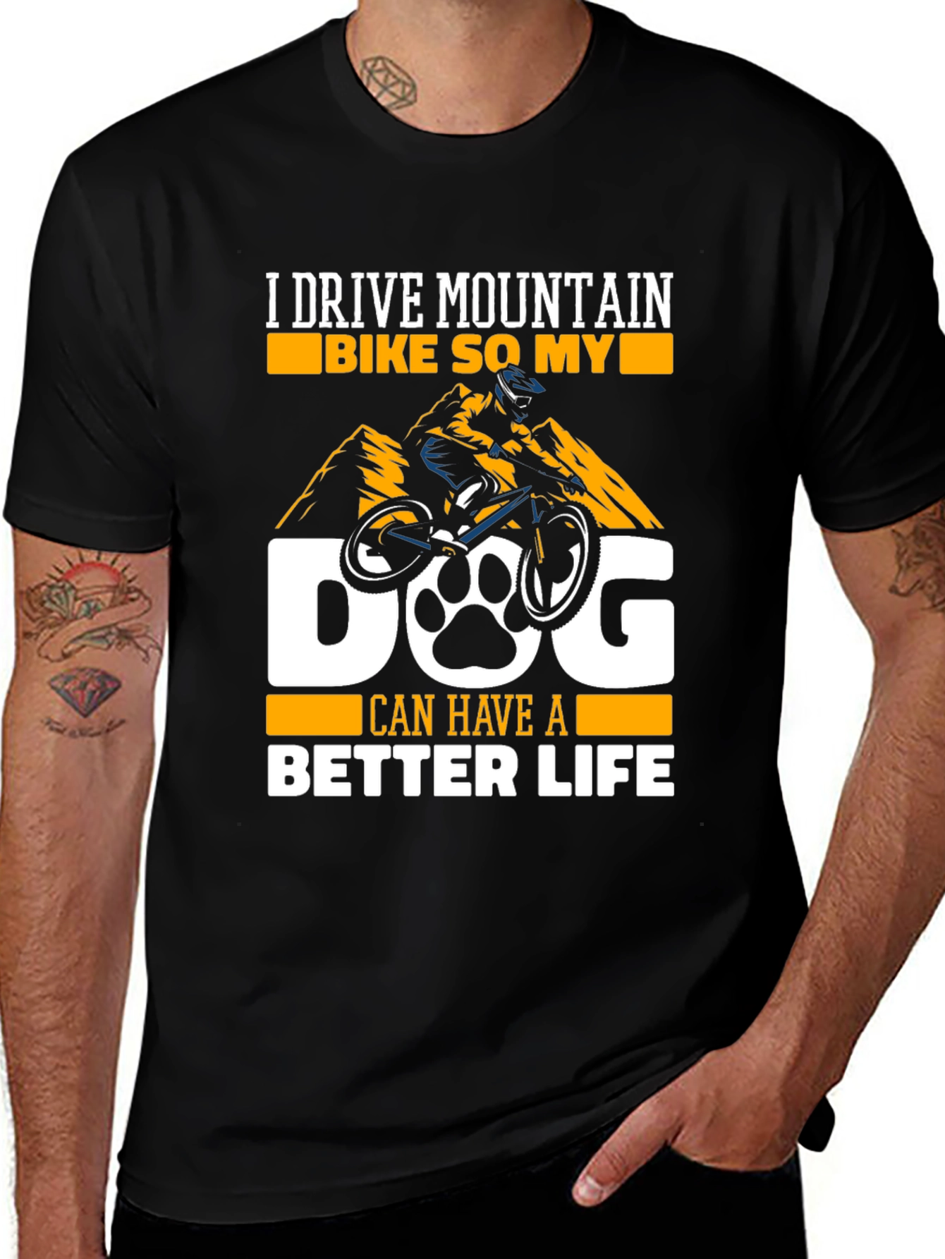 Variant 11 of Mountain Bike Dog Lover T-Shirt - Better Life Graphic Tee