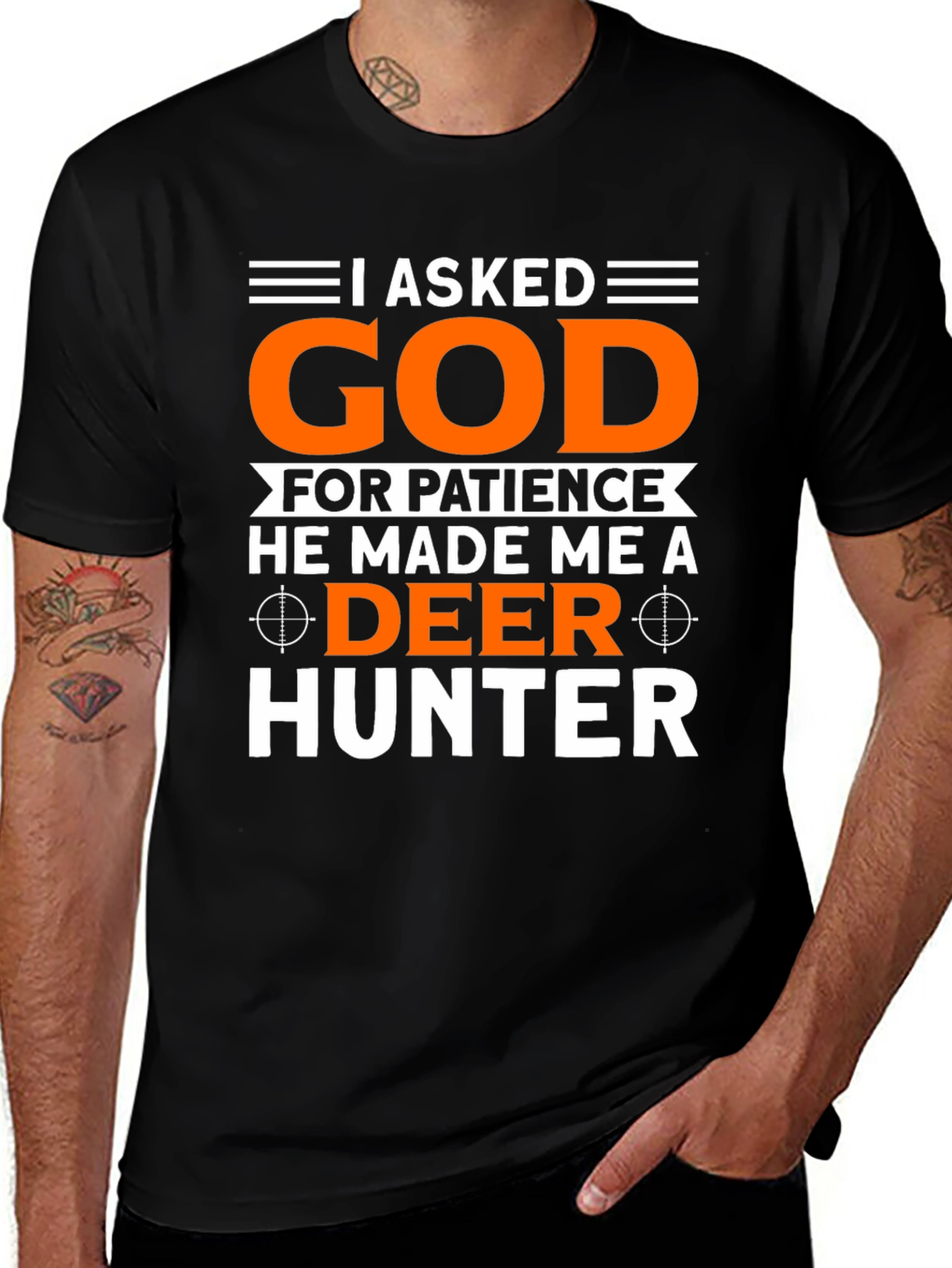 Variant 10 of I Asked God Deer Hunter T-Shirt