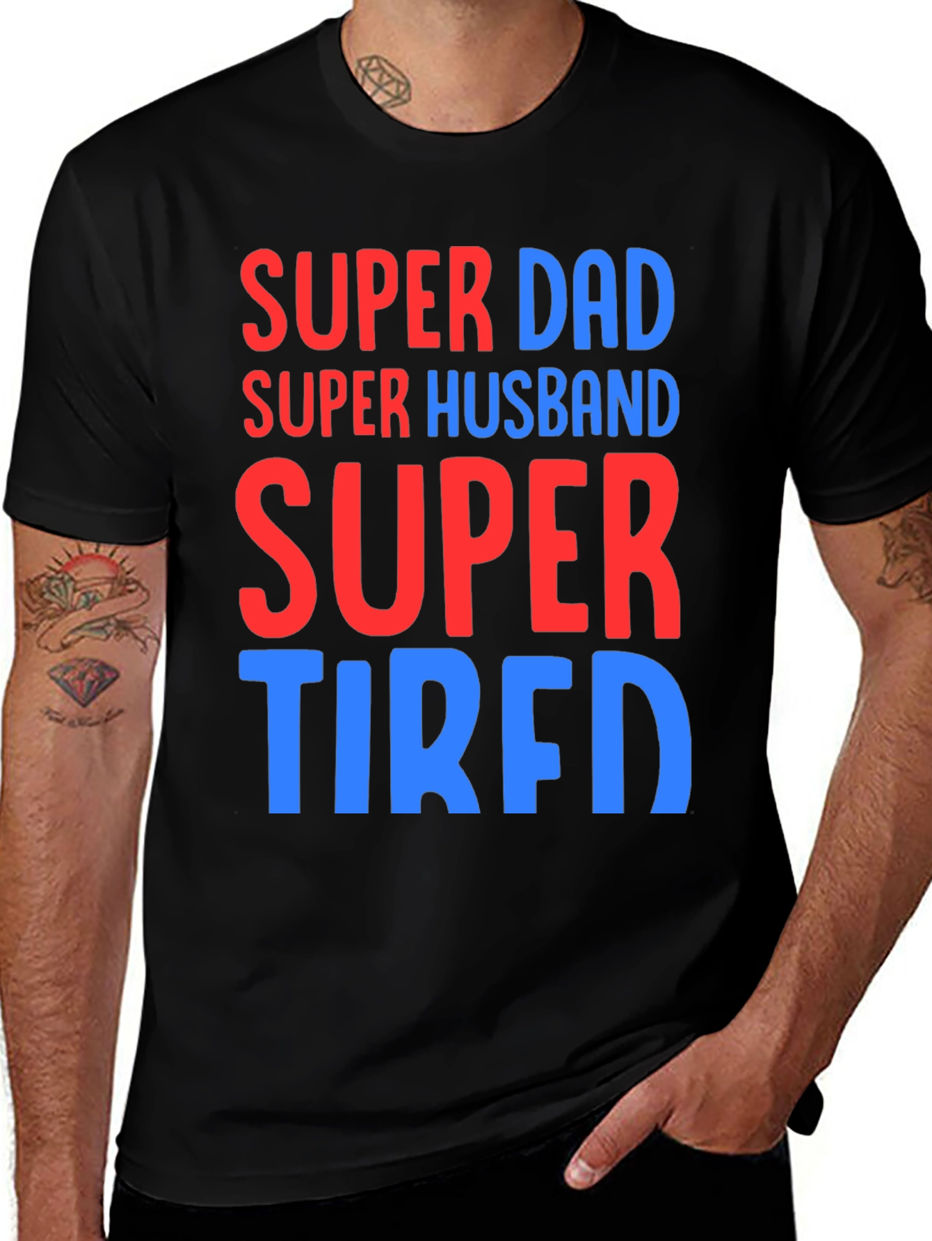 Variant 19 of Super Dad Husband Tired T-Shirt Funny Father's Day Gift