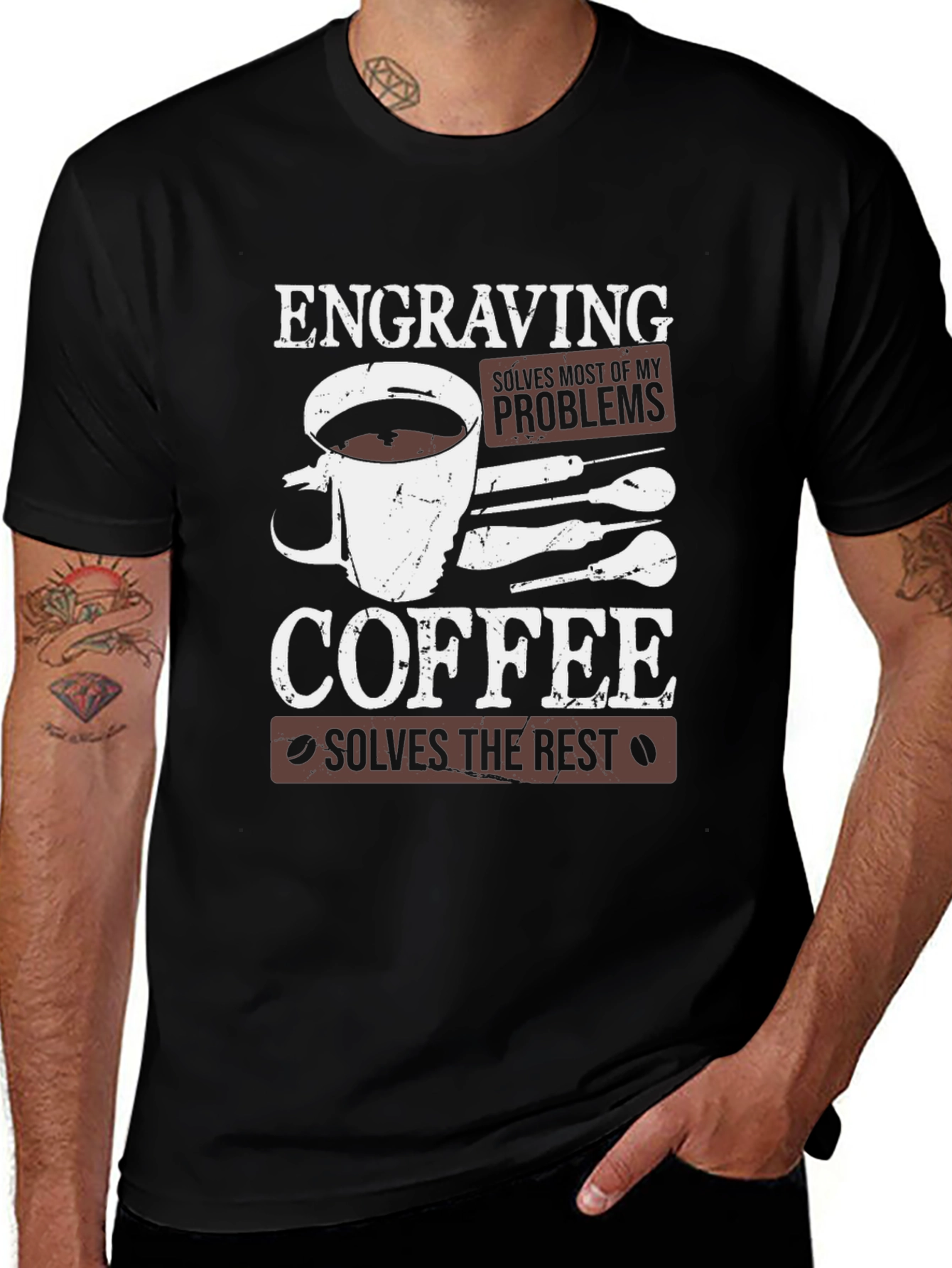 Variant 22 of Engraving & Coffee Solves Problems T-Shirt