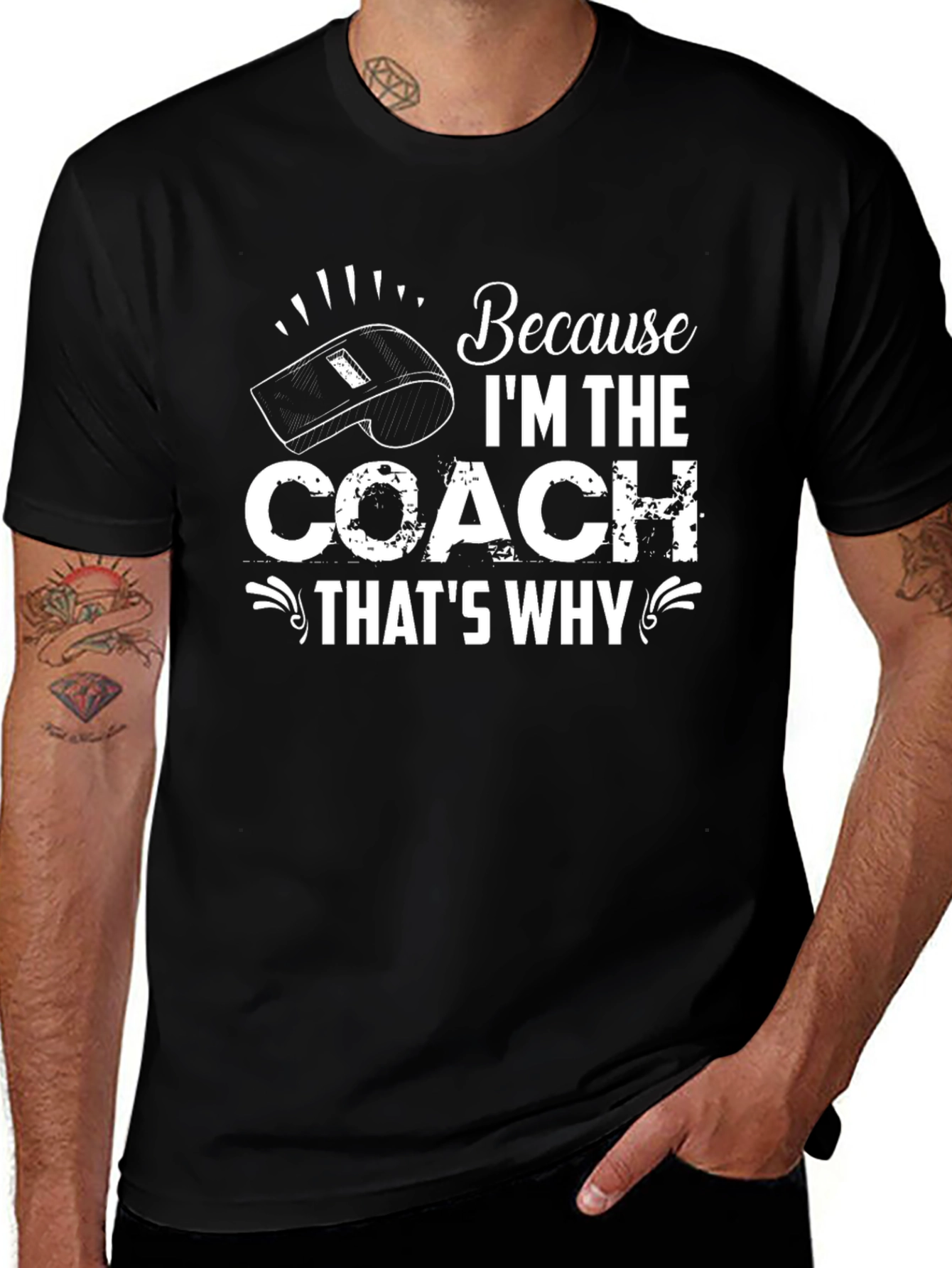 Variant 25 of Because I'm the Coach That's Why T-Shirt