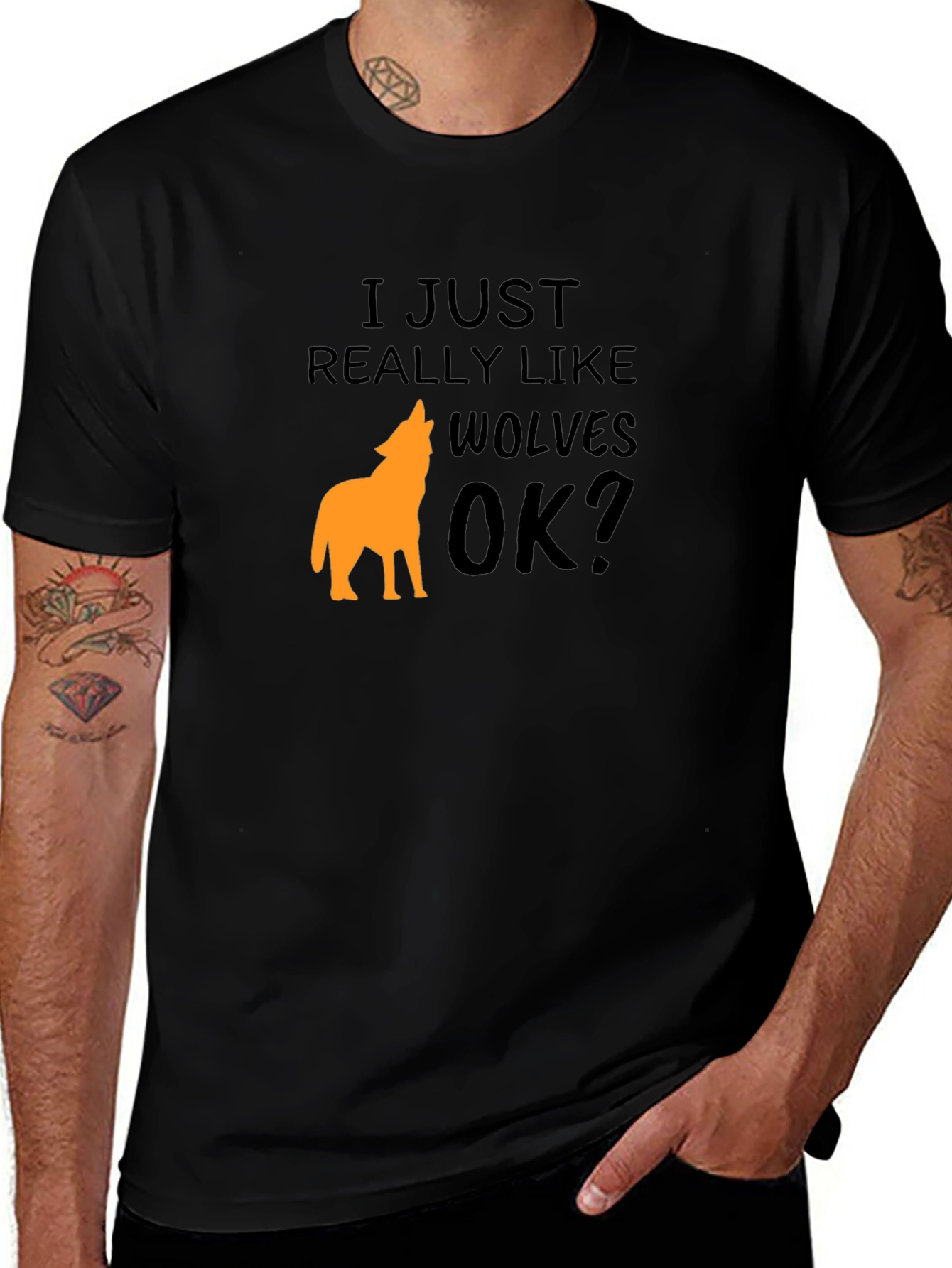 Variant 4 of I Just Really Like Wolves OK? T-Shirt