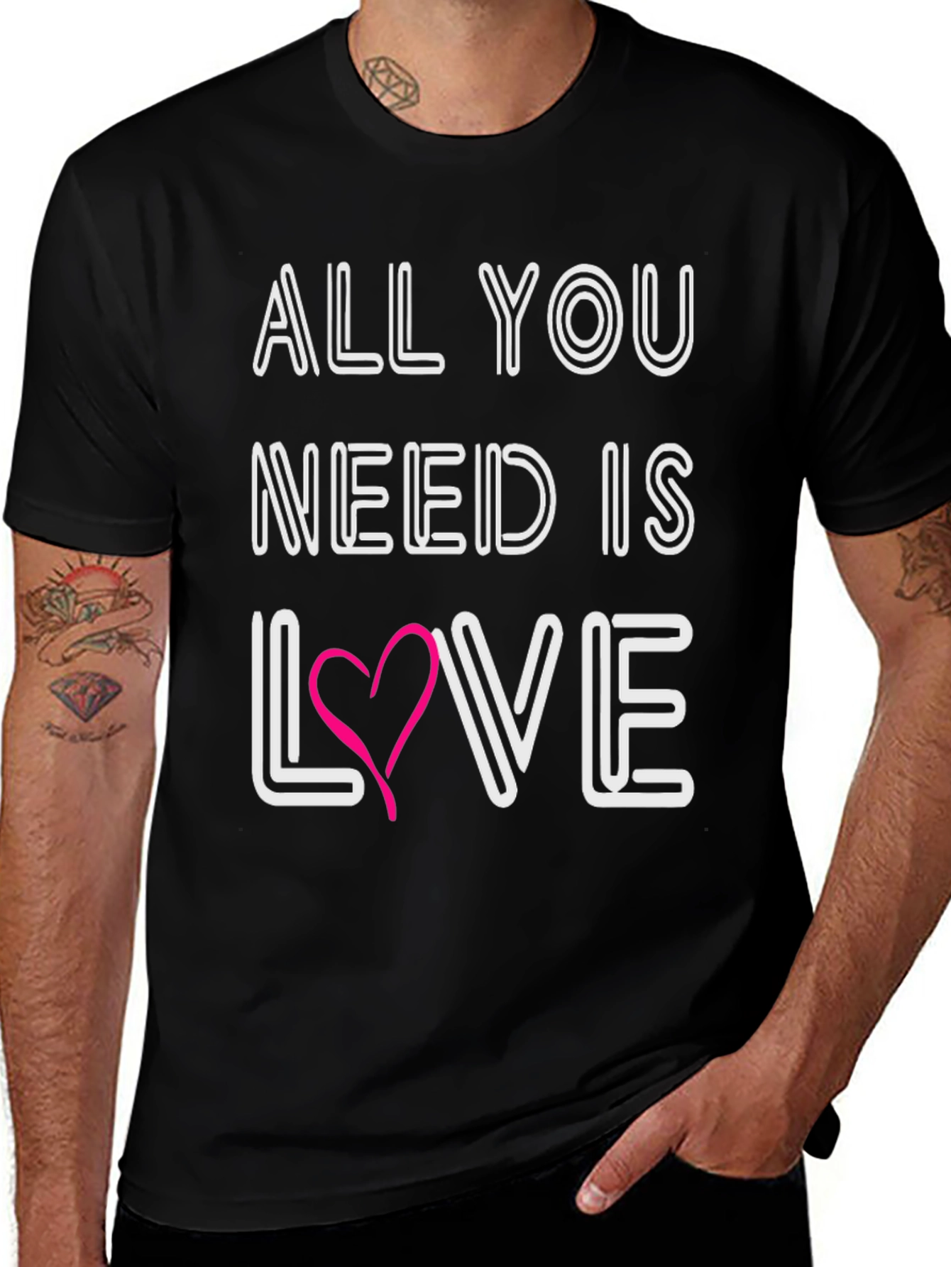 All You Need Is Love T-Shirt