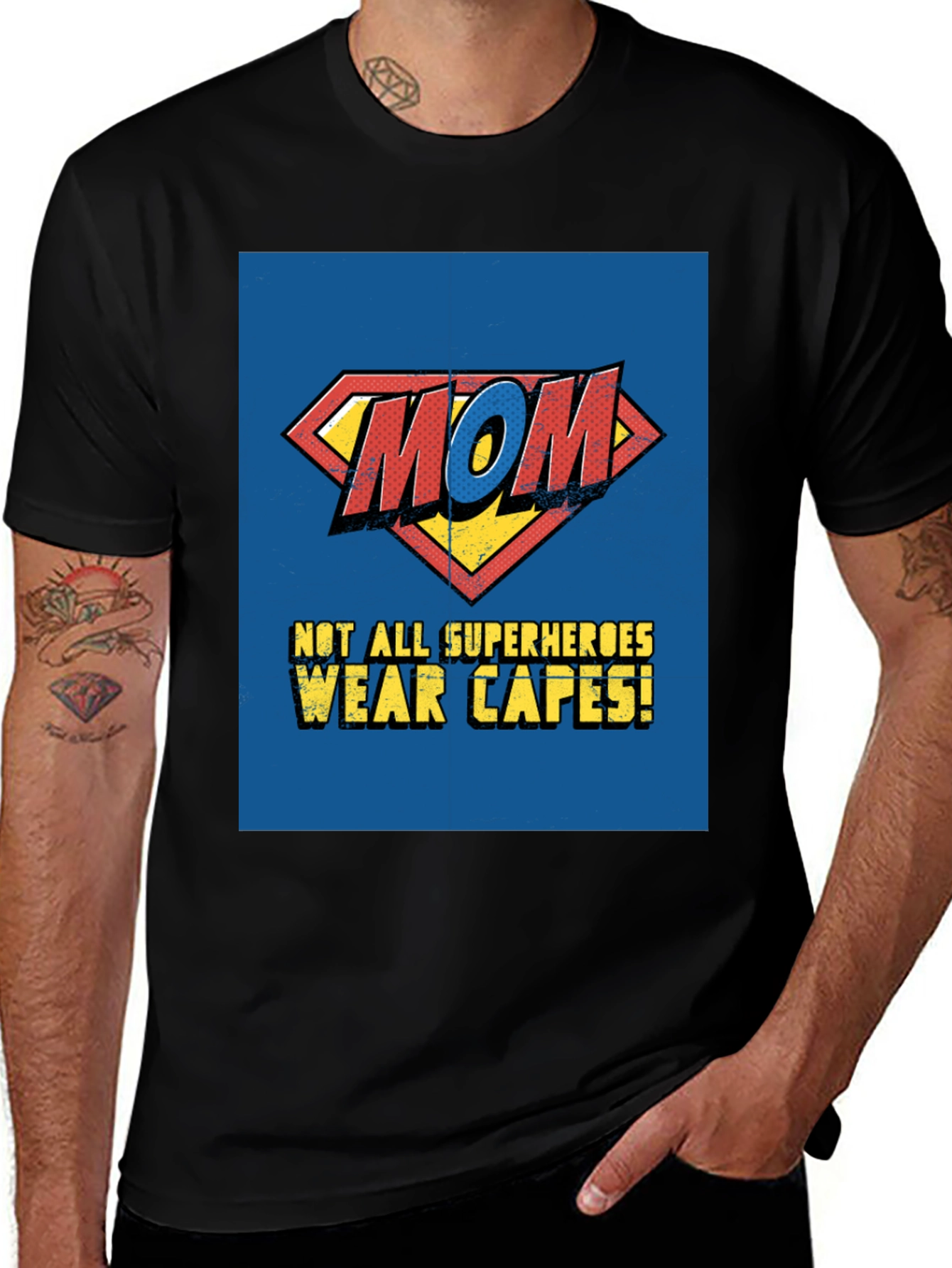 Superhero Mom T-Shirt - Not All Superheroes Wear Capes