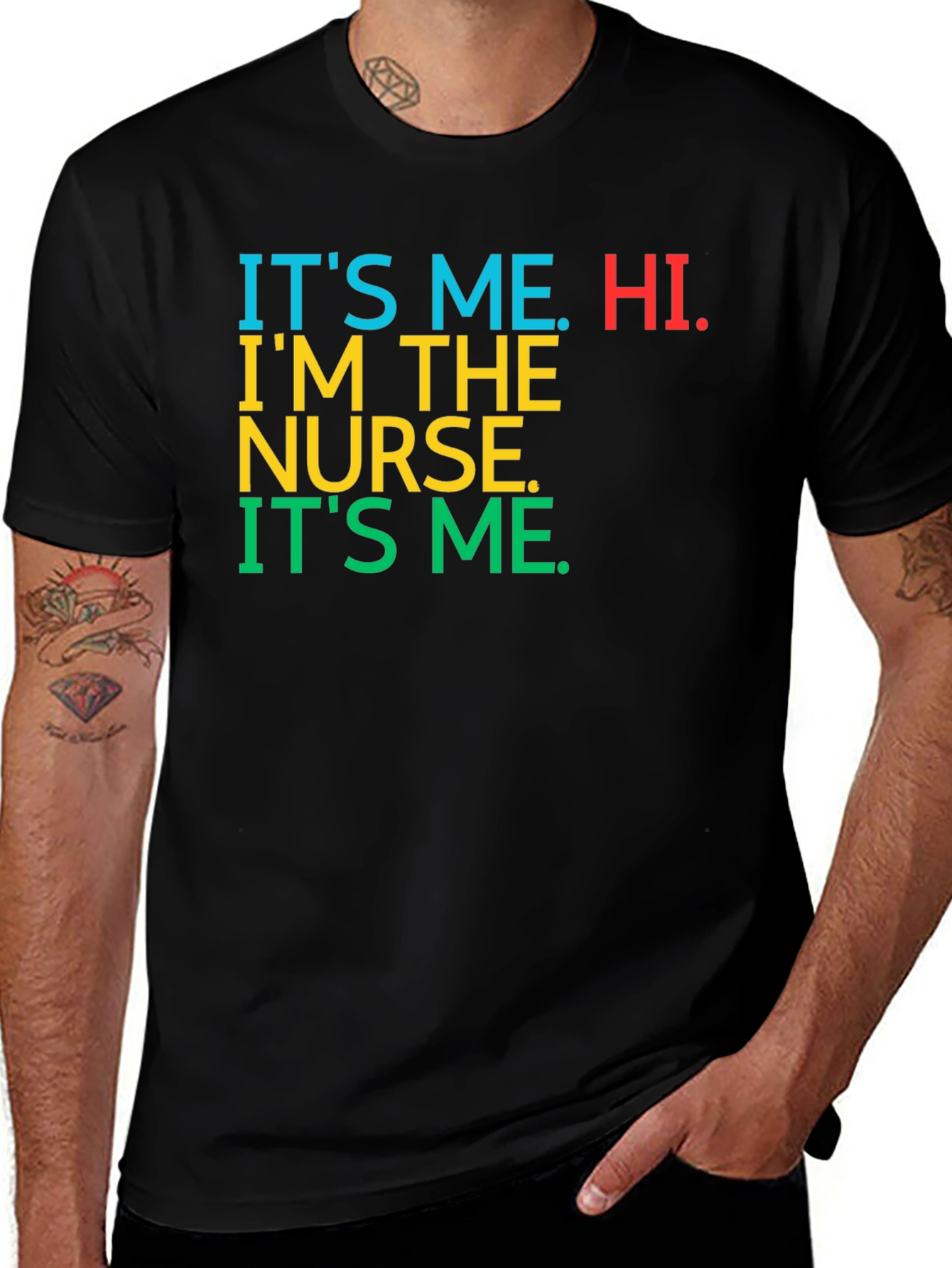 Variant 5 of It's Me, Hi, I'm The Nurse Tee
