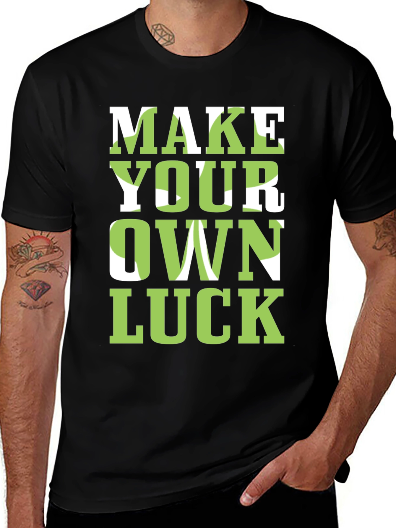Variant 27 of Make Your Own Luck Graphic Tee