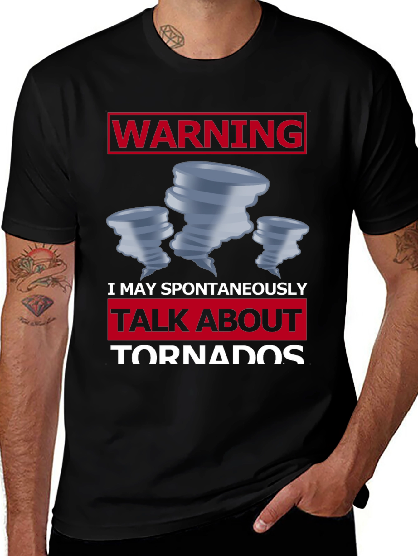 Variant 22 of Warning: May Spontaneously Talk About Tornadoes T-Shirt