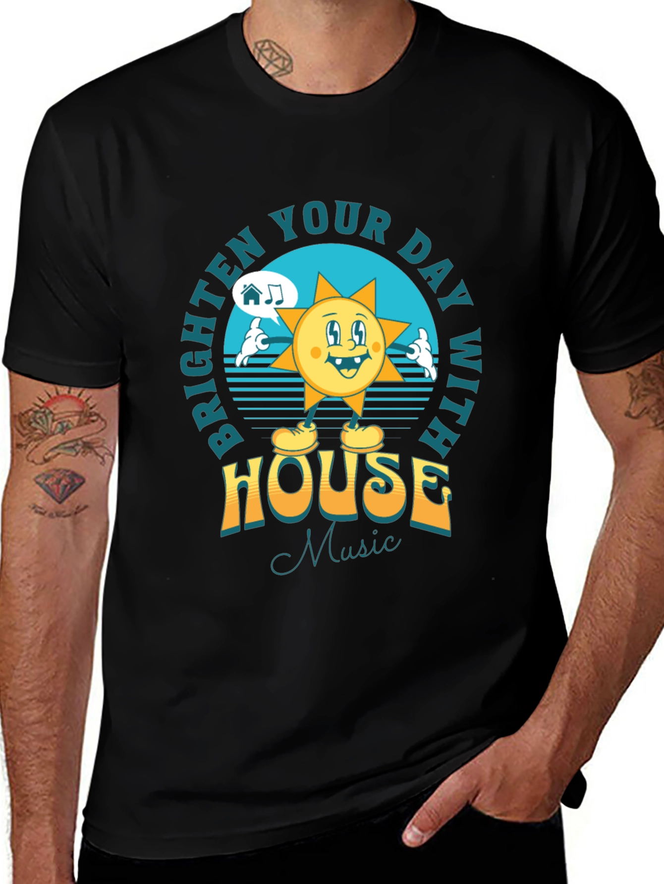Variant 22 of Brighten Your Day House Music T-Shirt