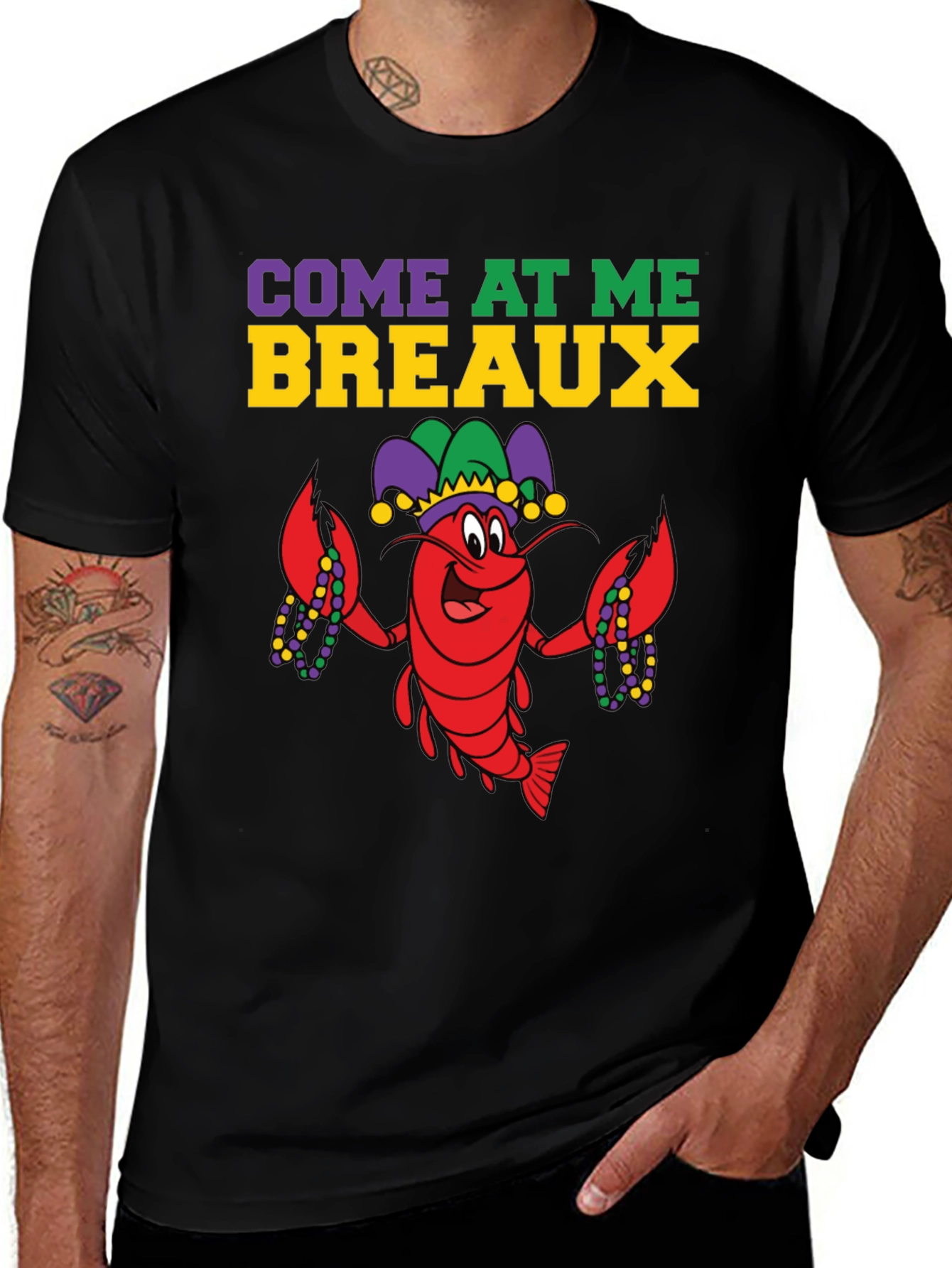 Come at Me Breaux Mardi Gras T-Shirt
