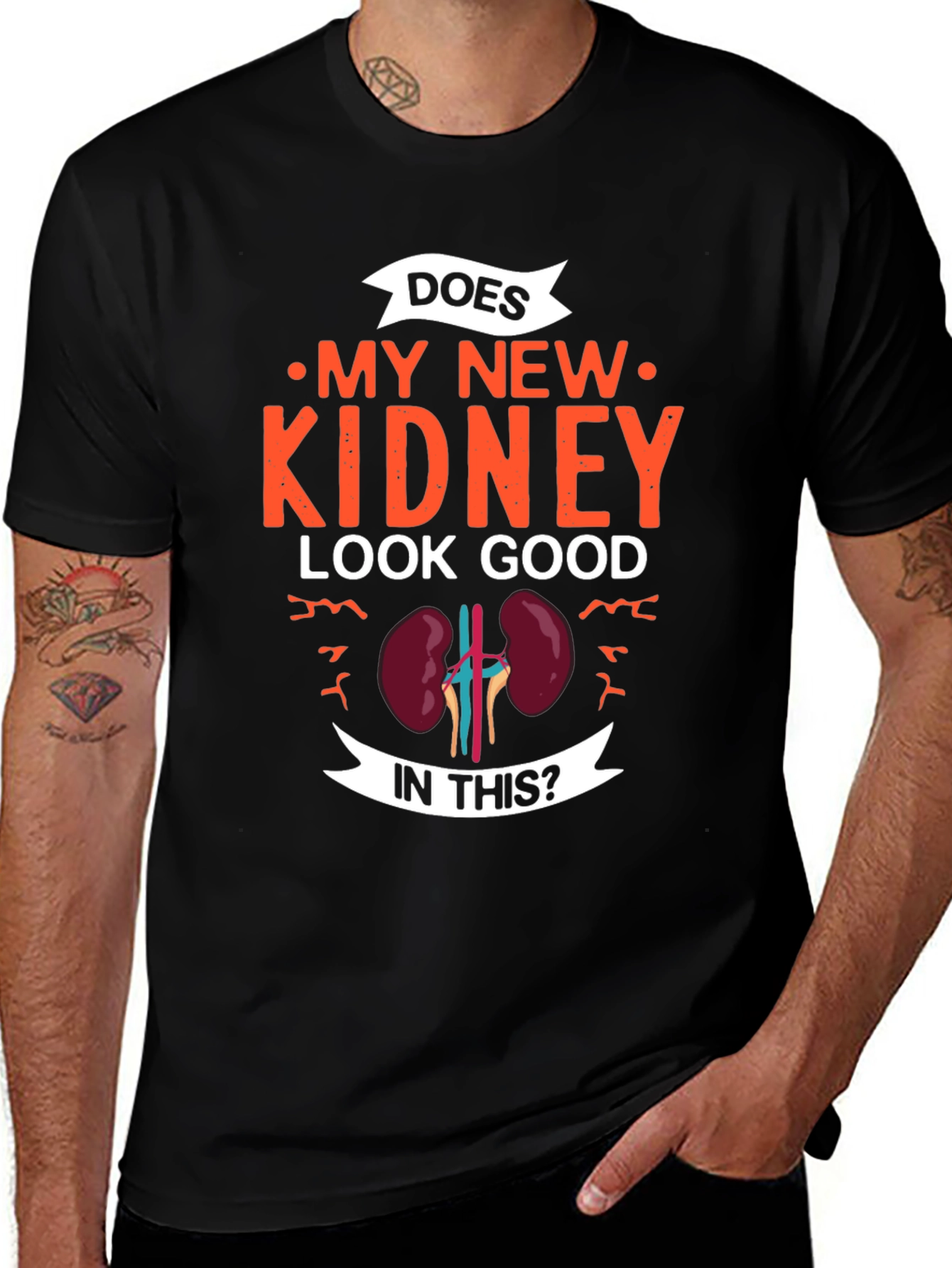 Variant 19 of Does My New Kidney Look Good T-Shirt - Gift