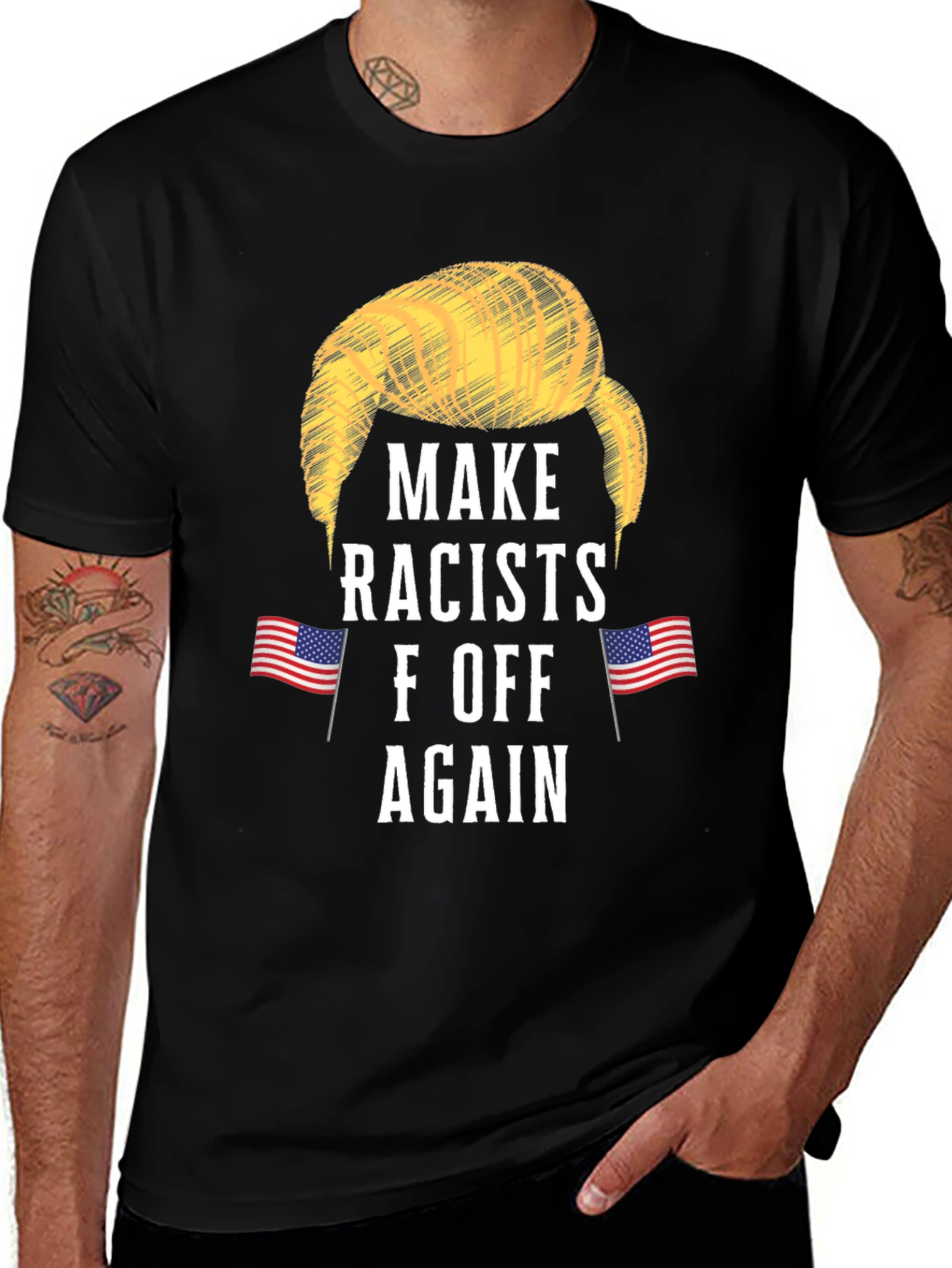 Variant 7 of Make Racists F Off Again Tee