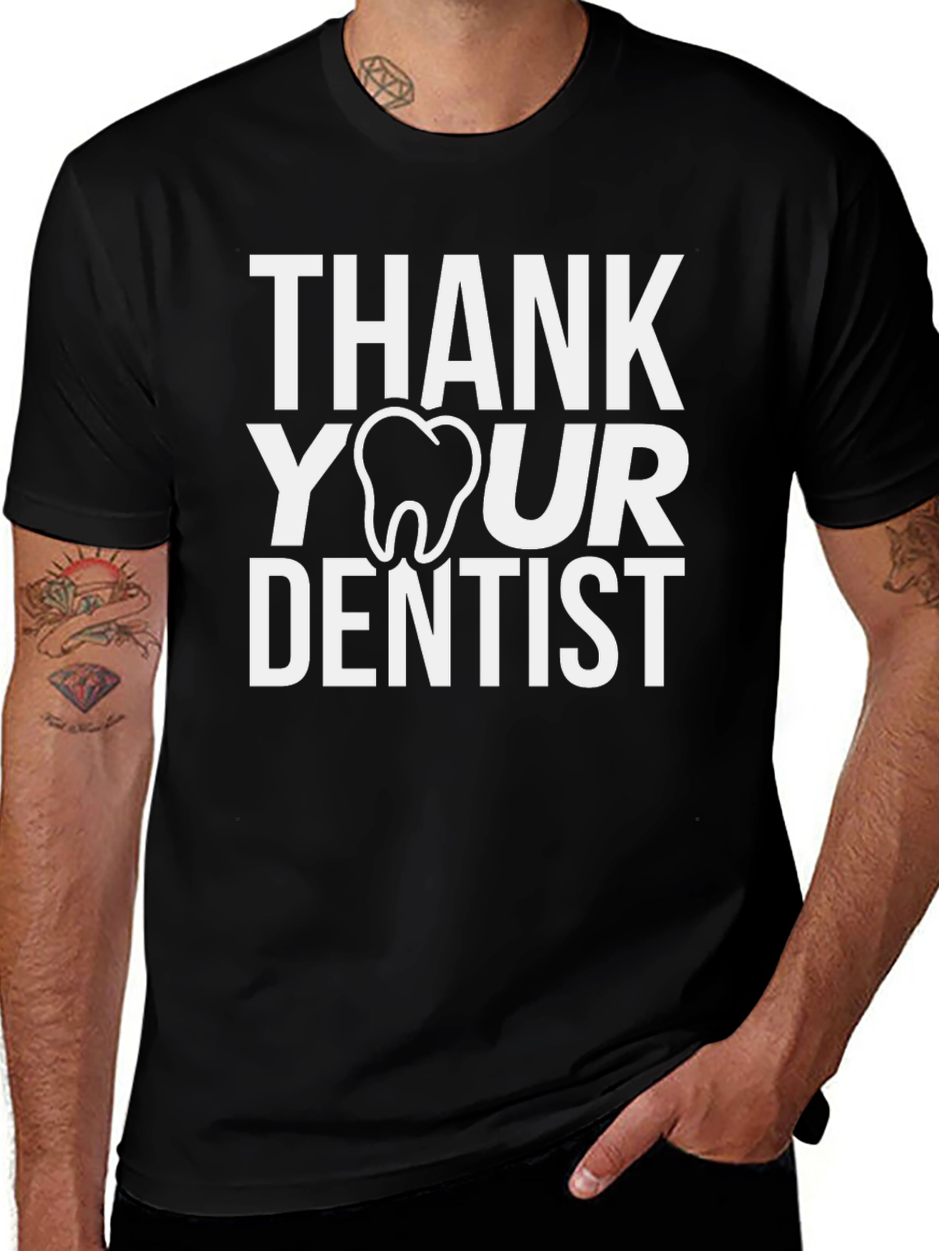 Variant 29 of Thank Your Dentist T-Shirt: Dental Health Tee