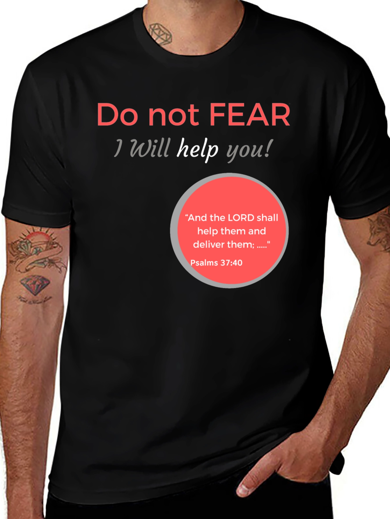 Variant 16 of Faith-Based T-Shirt: Do Not Fear Graphic Tee