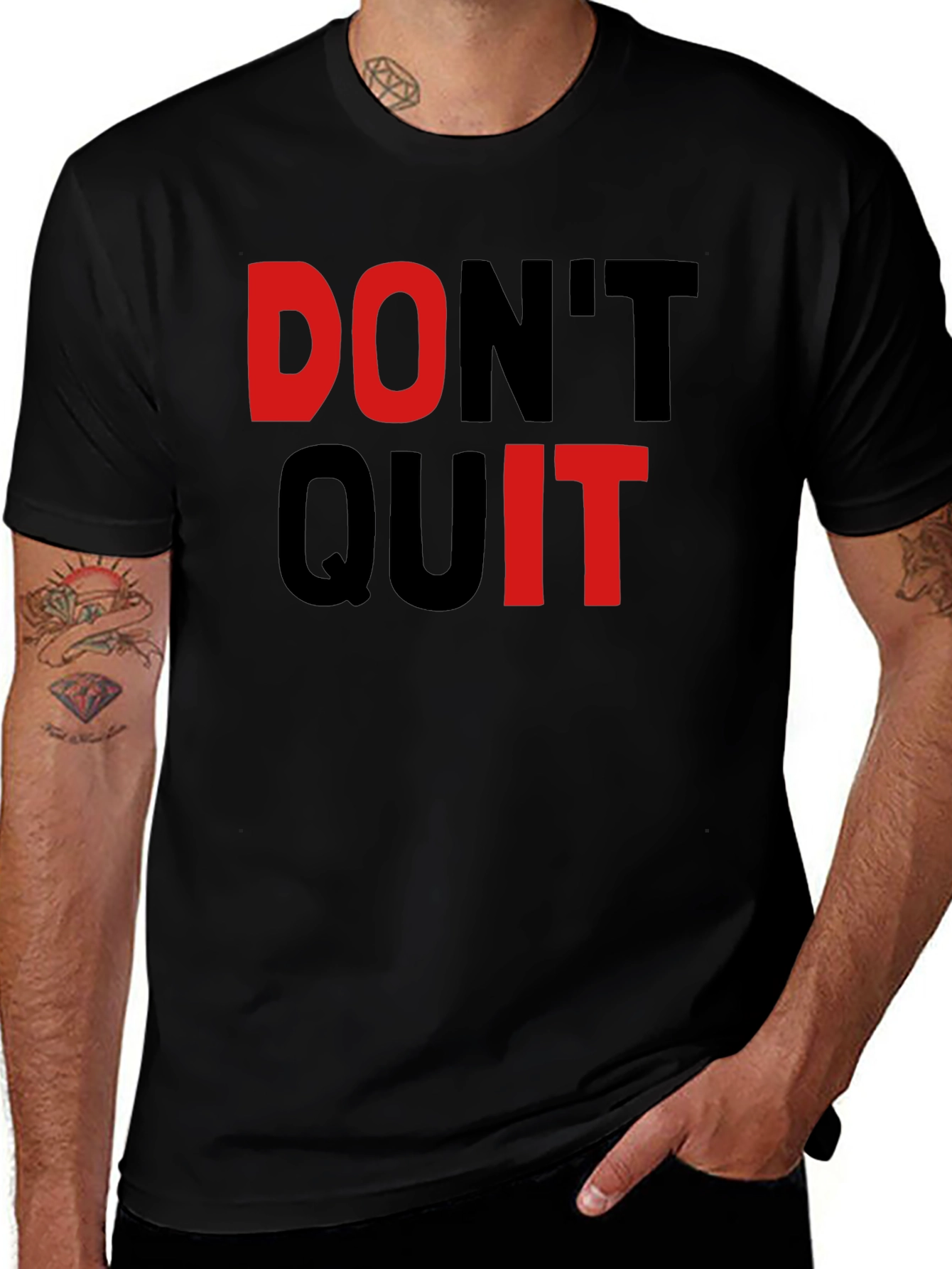 Variant 5 of Motivational Don't Quit T-Shirt