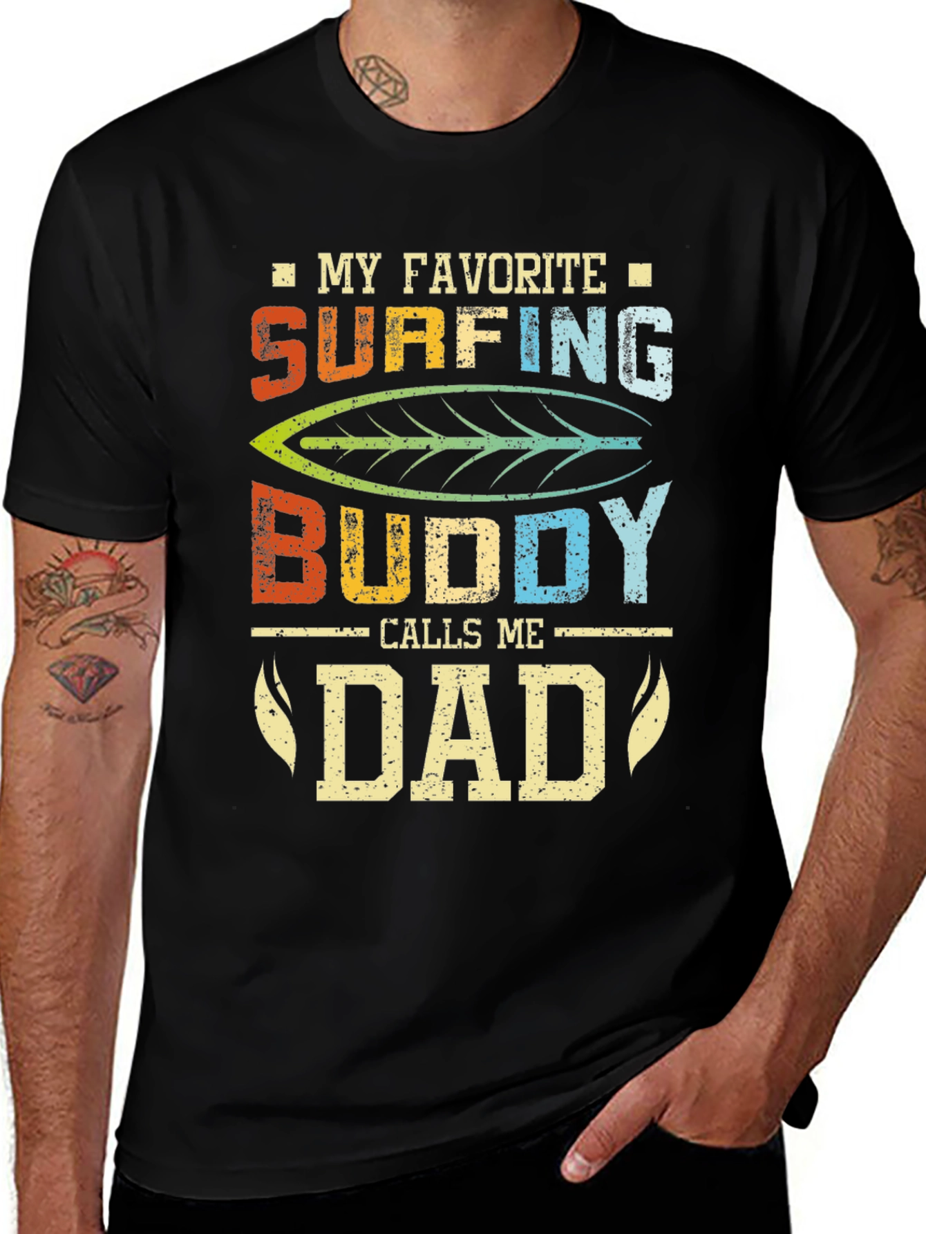 Variant 2 of My Favorite Surfing Buddy Calls Me Dad Black T-Shirt