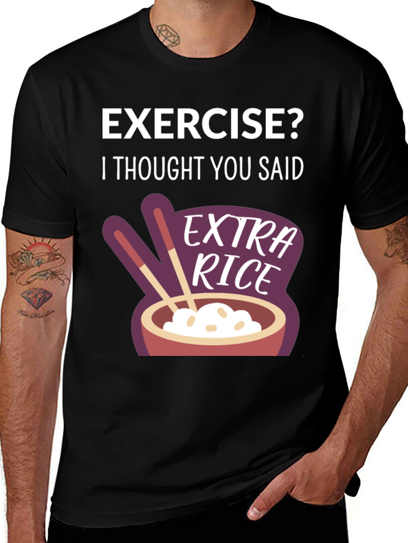 Variant 19 of Exercise? Extra Rice Funny T-Shirt
