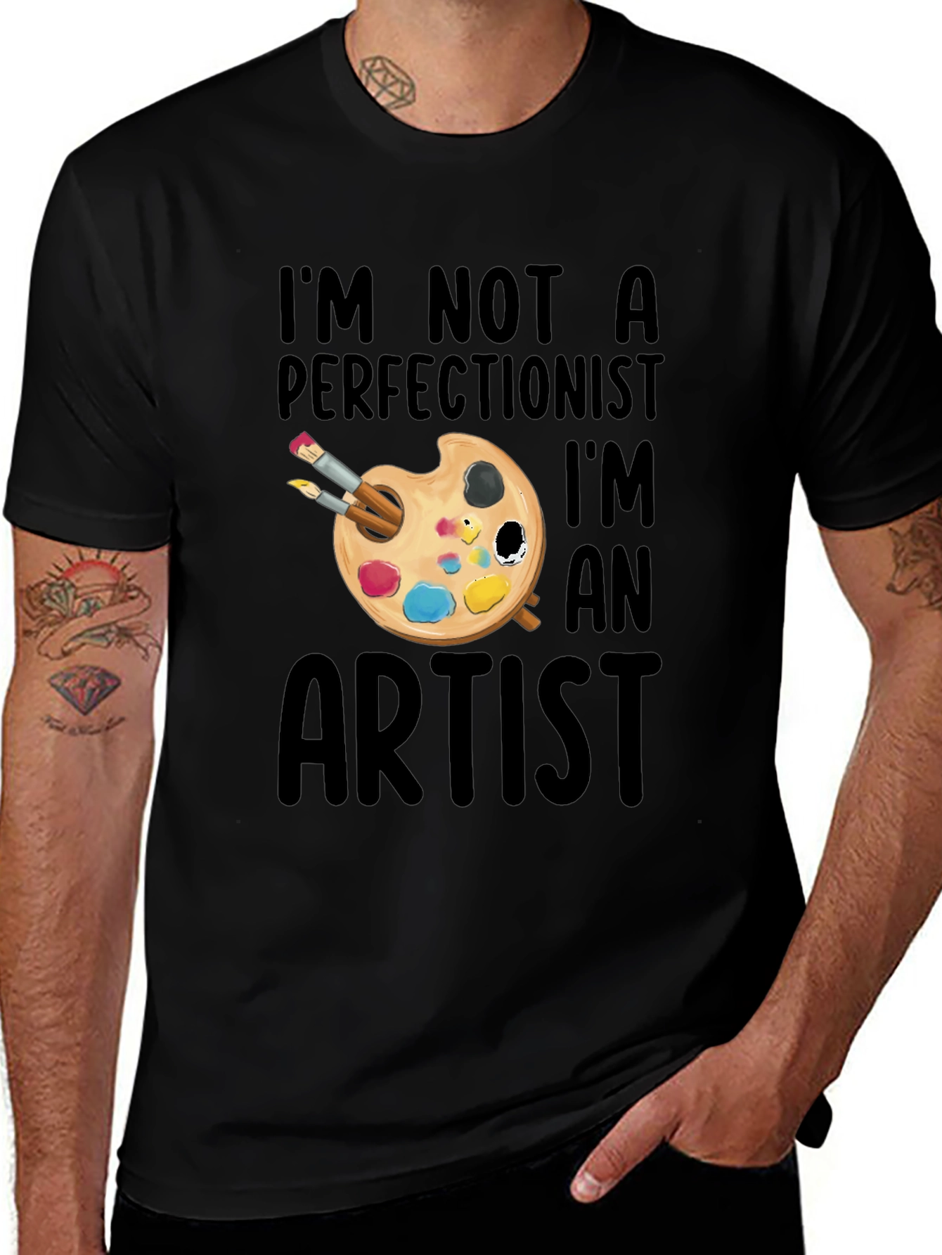 Variant 30 of Artist T-Shirt - I'm Not a Perfectionist Graphic Tee