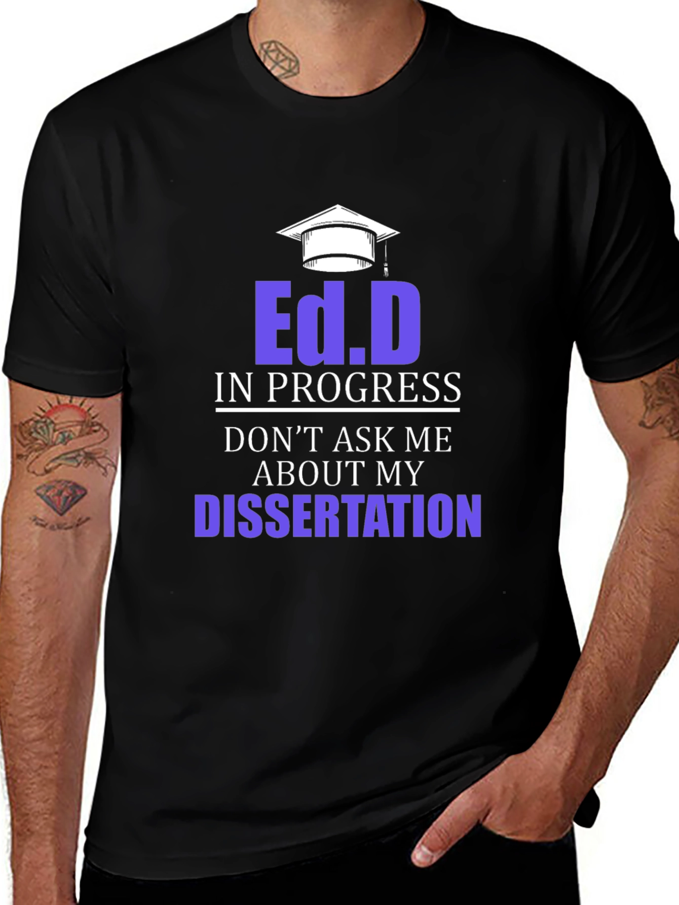 Ed.D In Progress Dissertation Funny T-Shirt