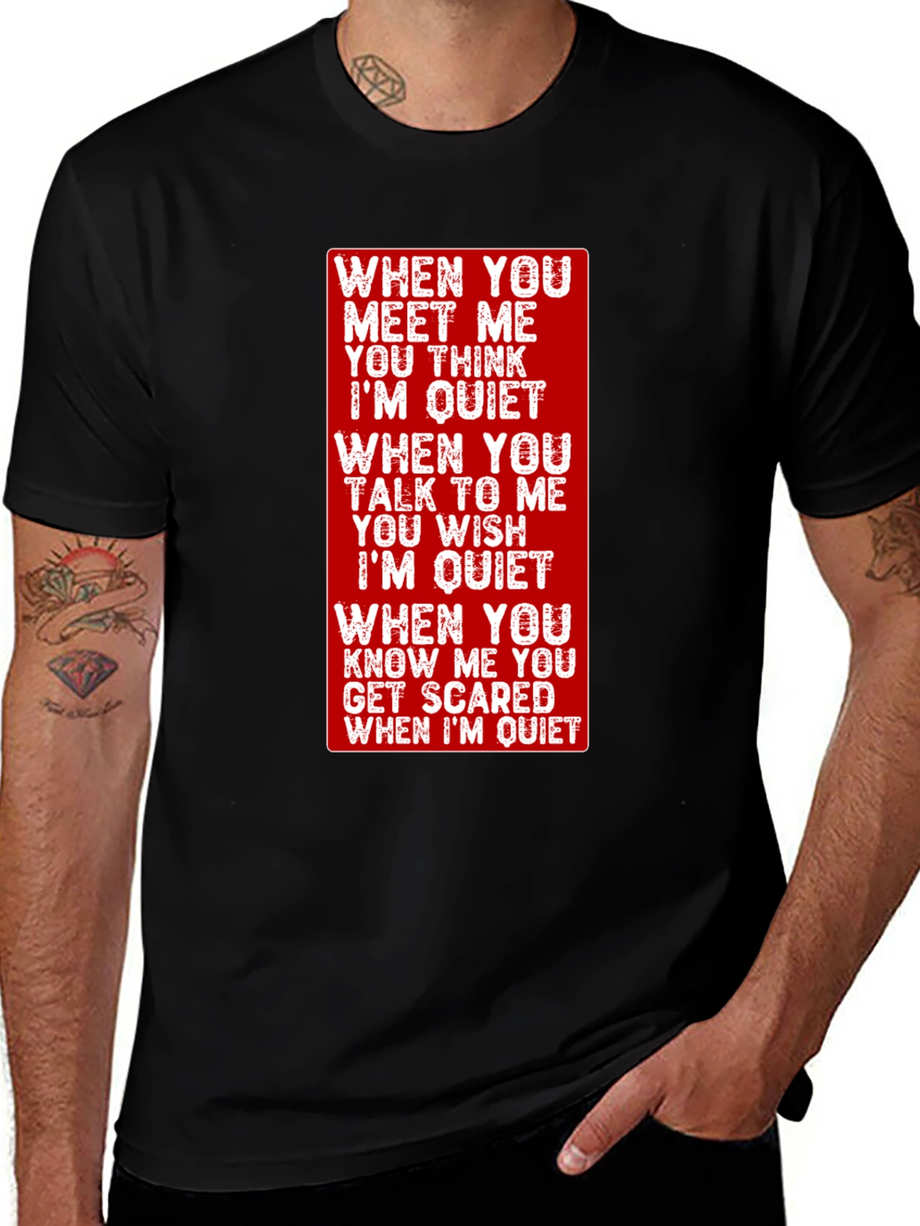 Variant 24 of Men's "When I'm Quiet" Graphic Tee - Black