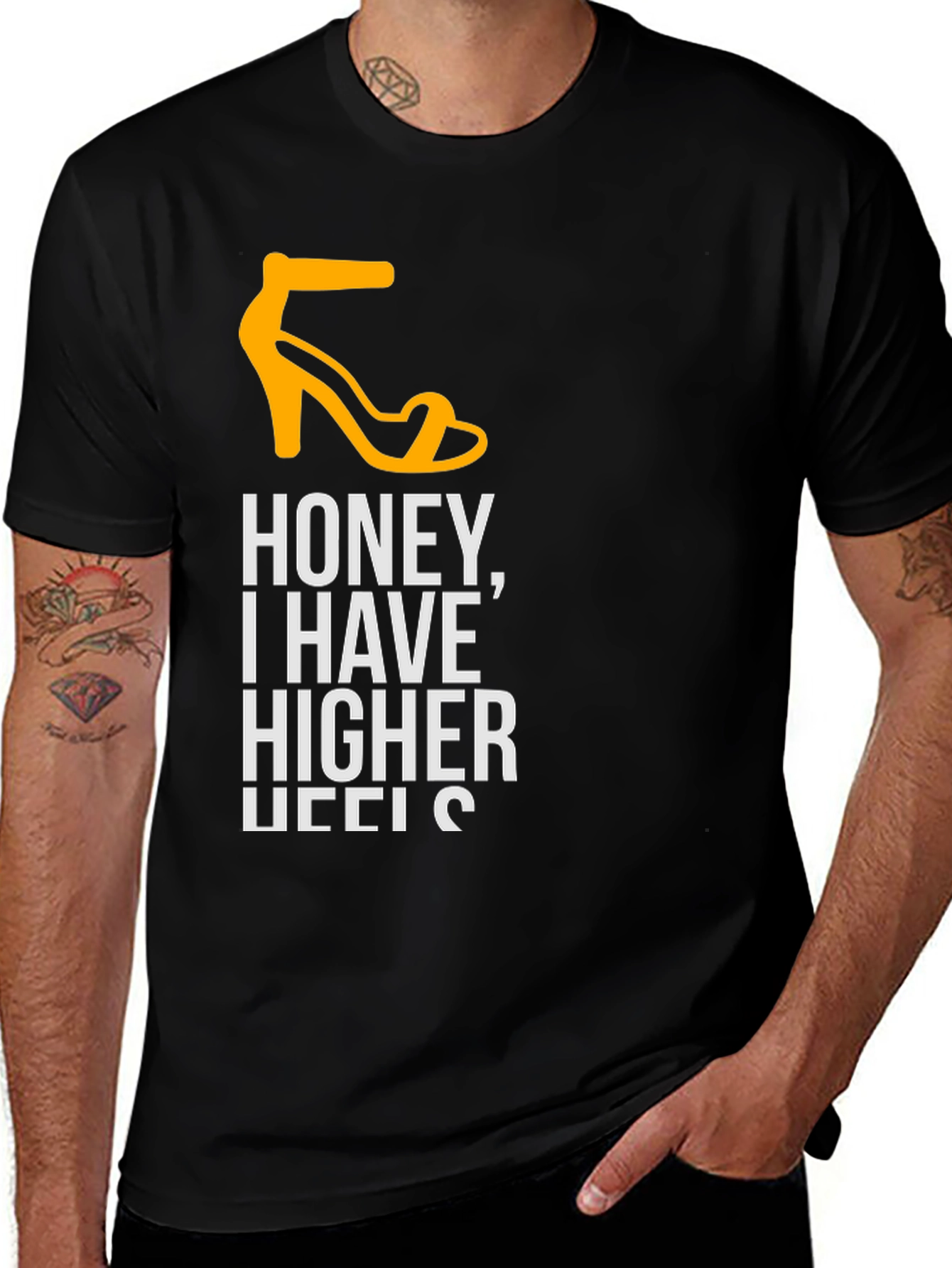 Variant 9 of Honey, I Have Higher Heels T-Shirt