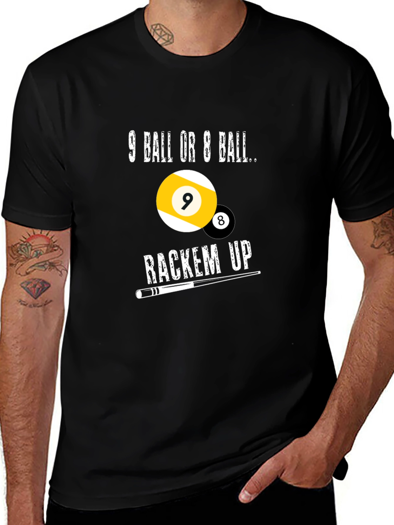 Variant 17 of 9 Ball or 8 Ball T-Shirt - Rack 'Em Up!