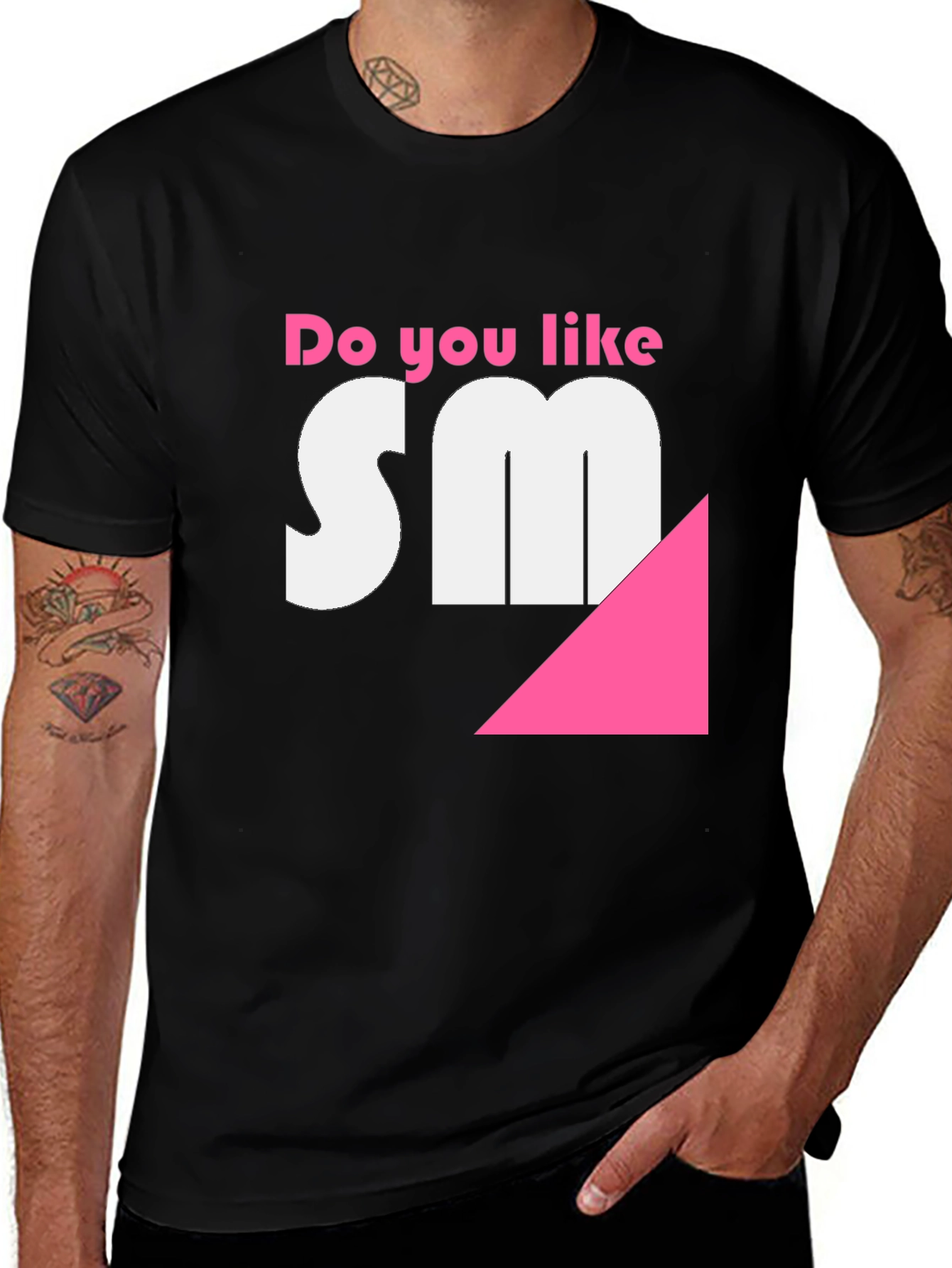 Variant 2 of Do you like SM? Funny T-Shirt