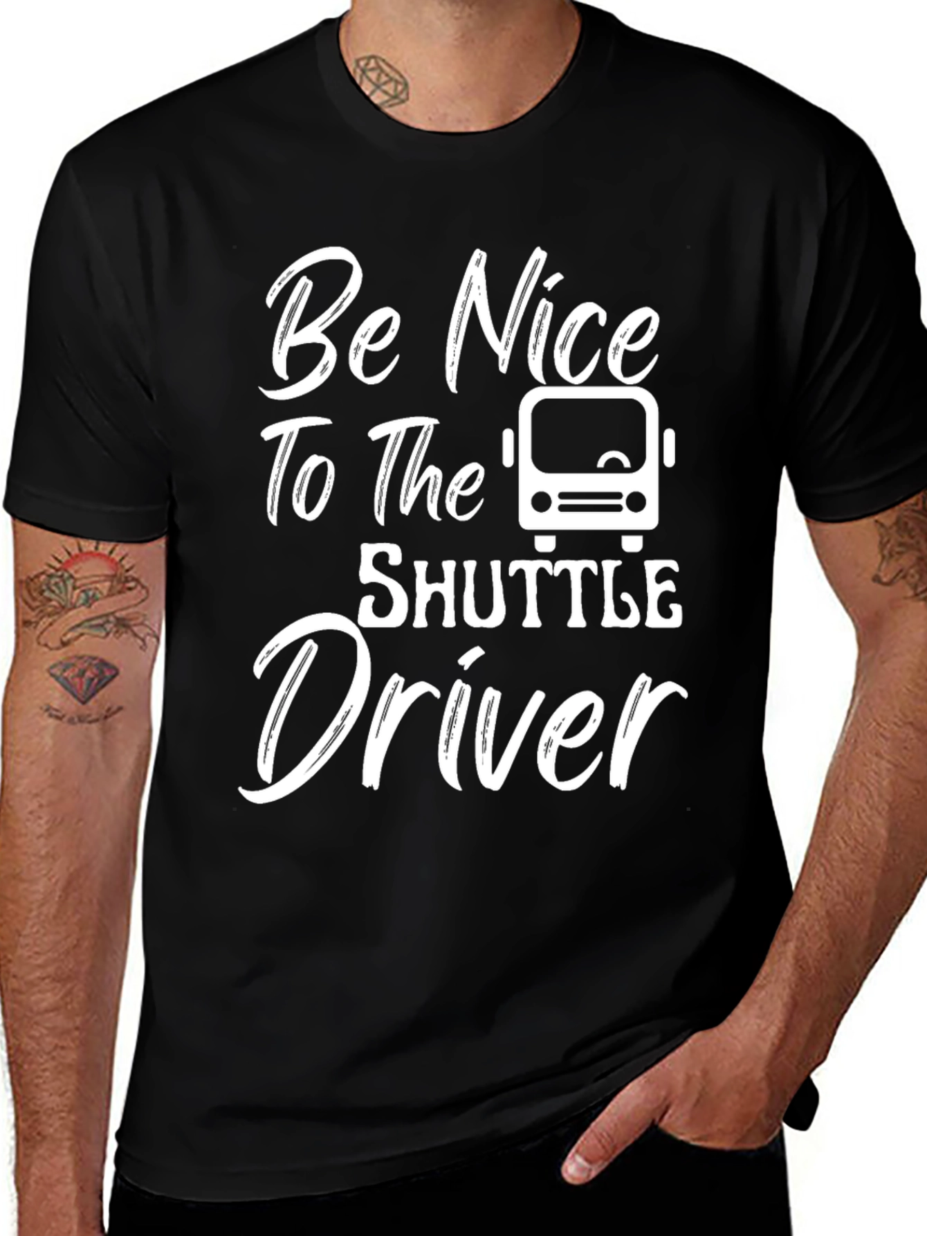 Variant 6 of Be Nice to the Shuttle Driver T-Shirt