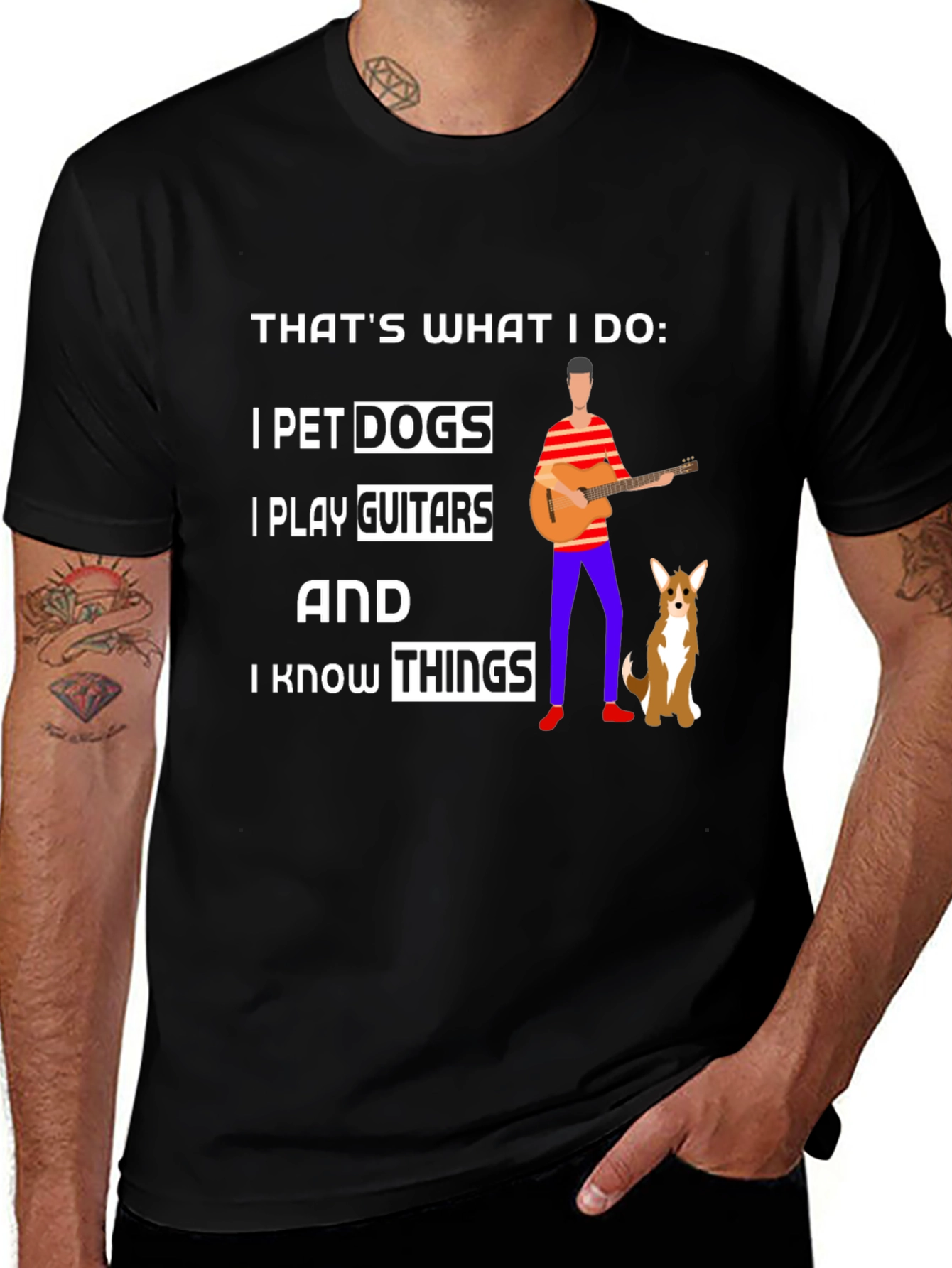 Variant 4 of Pet Dogs, Play Guitar, Know Things Black T-Shirt