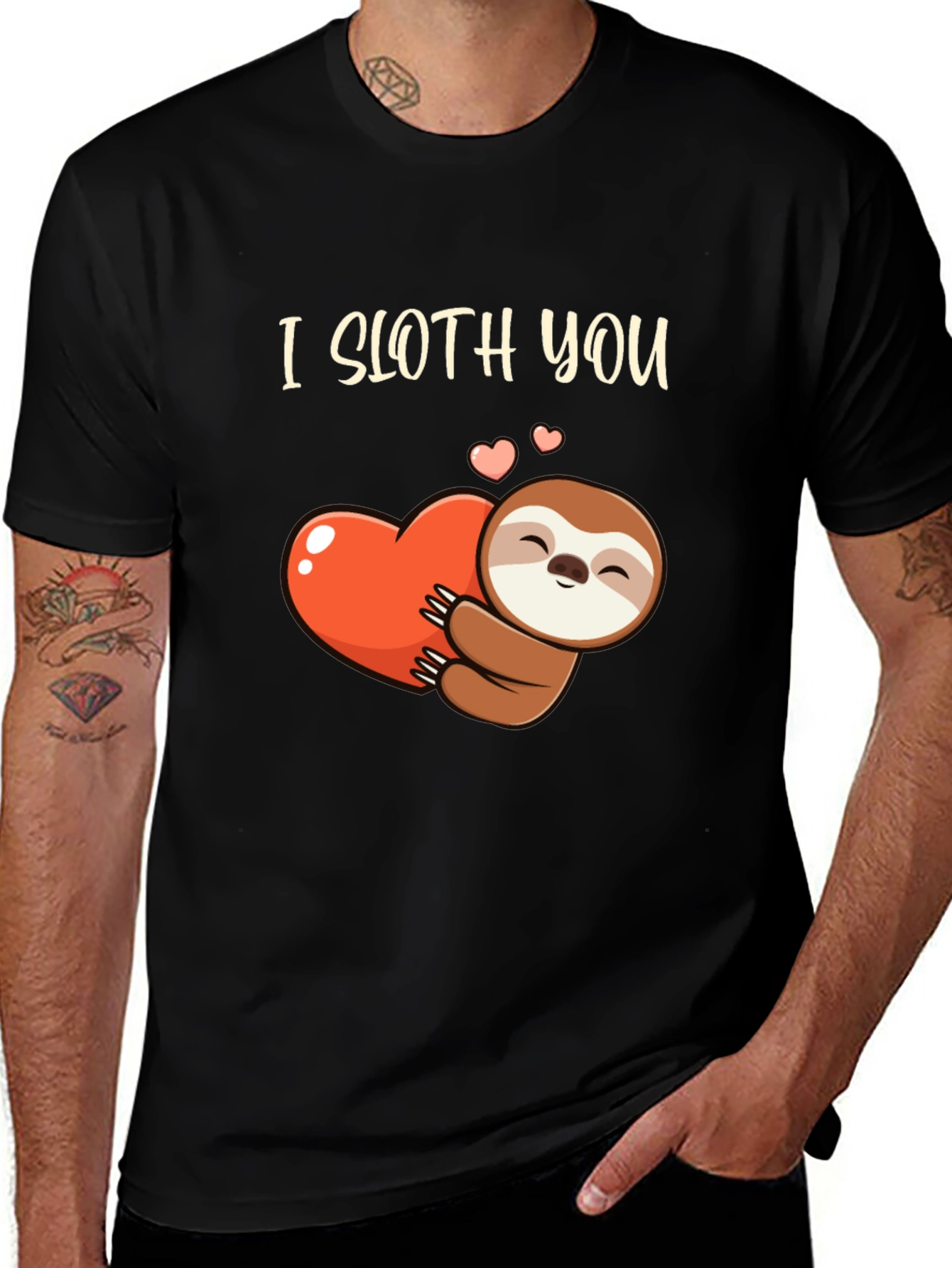 Variant 14 of I Sloth You Graphic Tee - Funny Animal Lover Shirt