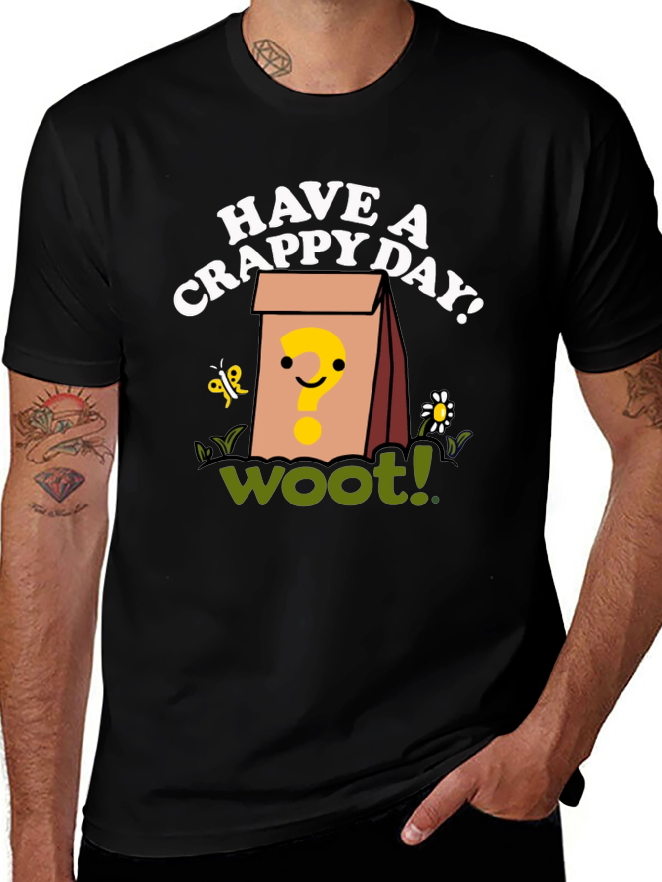 Variant 25 of Have A Crappy Day T-Shirt - Woot Mystery Bag Graphic Tee