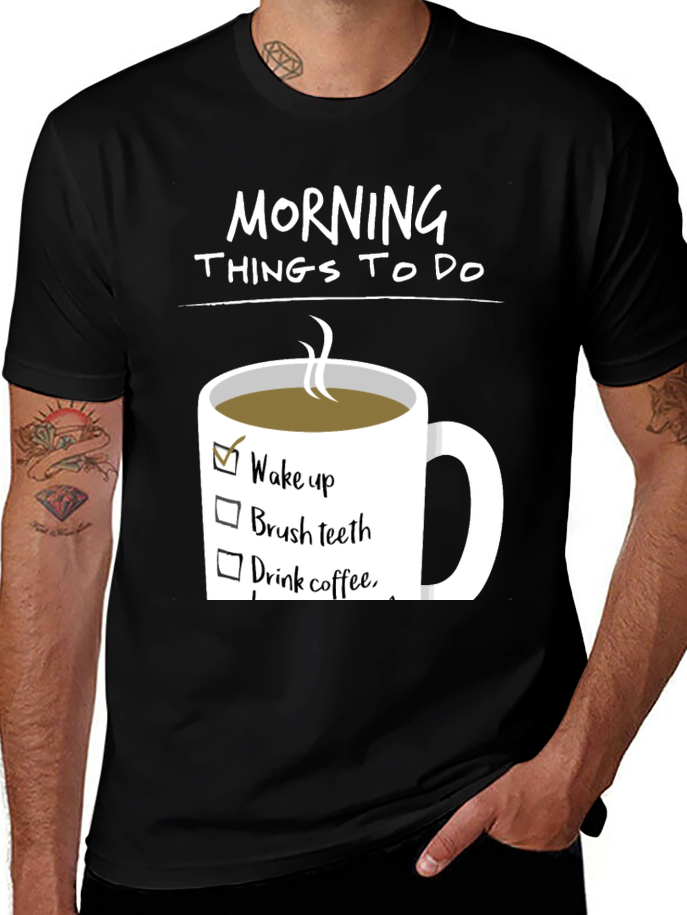 Variant 19 of Morning To-Do List Coffee T-Shirt