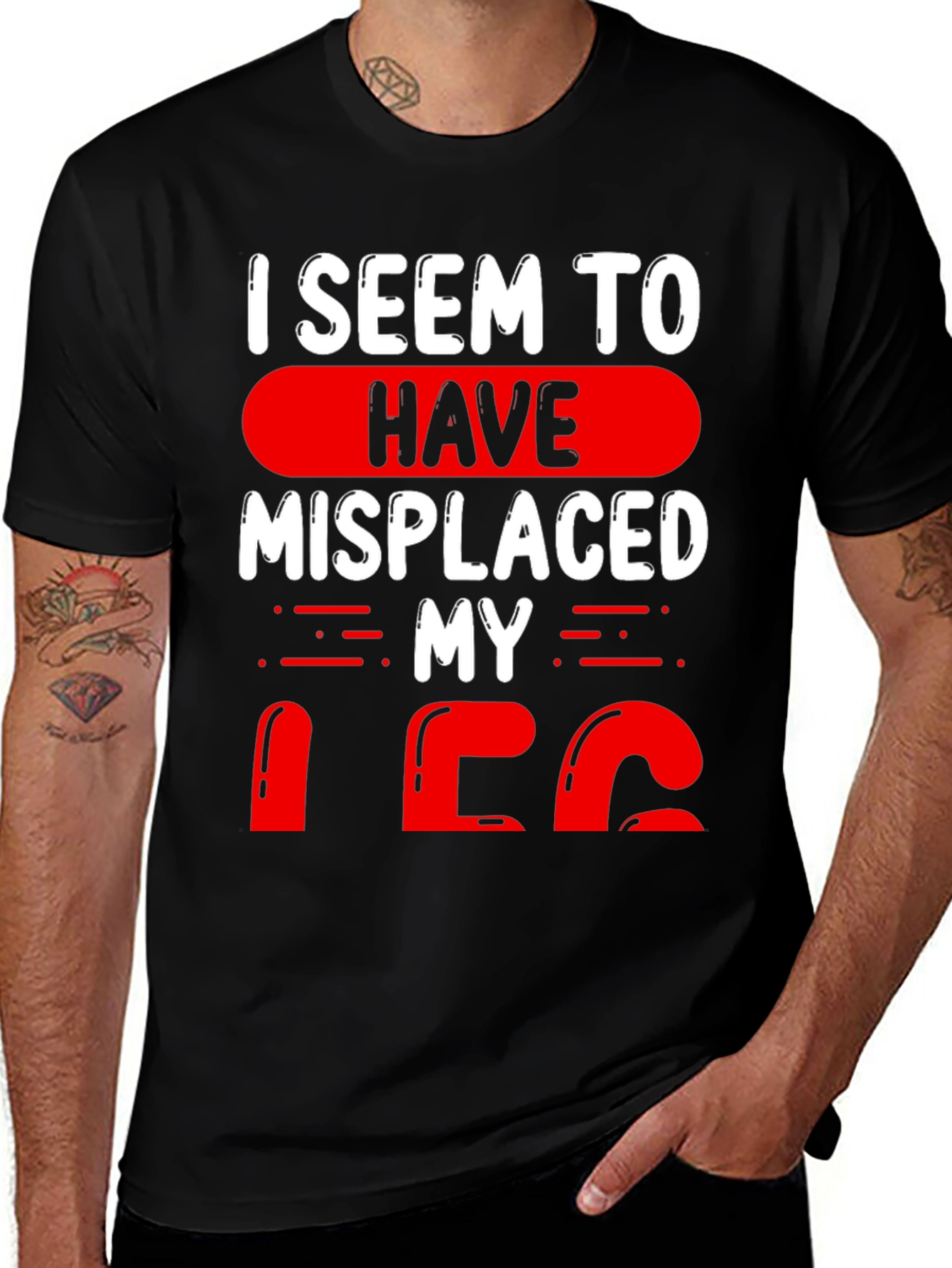 Variant 11 of Humorous "I Seem To Have Misplaced My Leg" T-Shirt