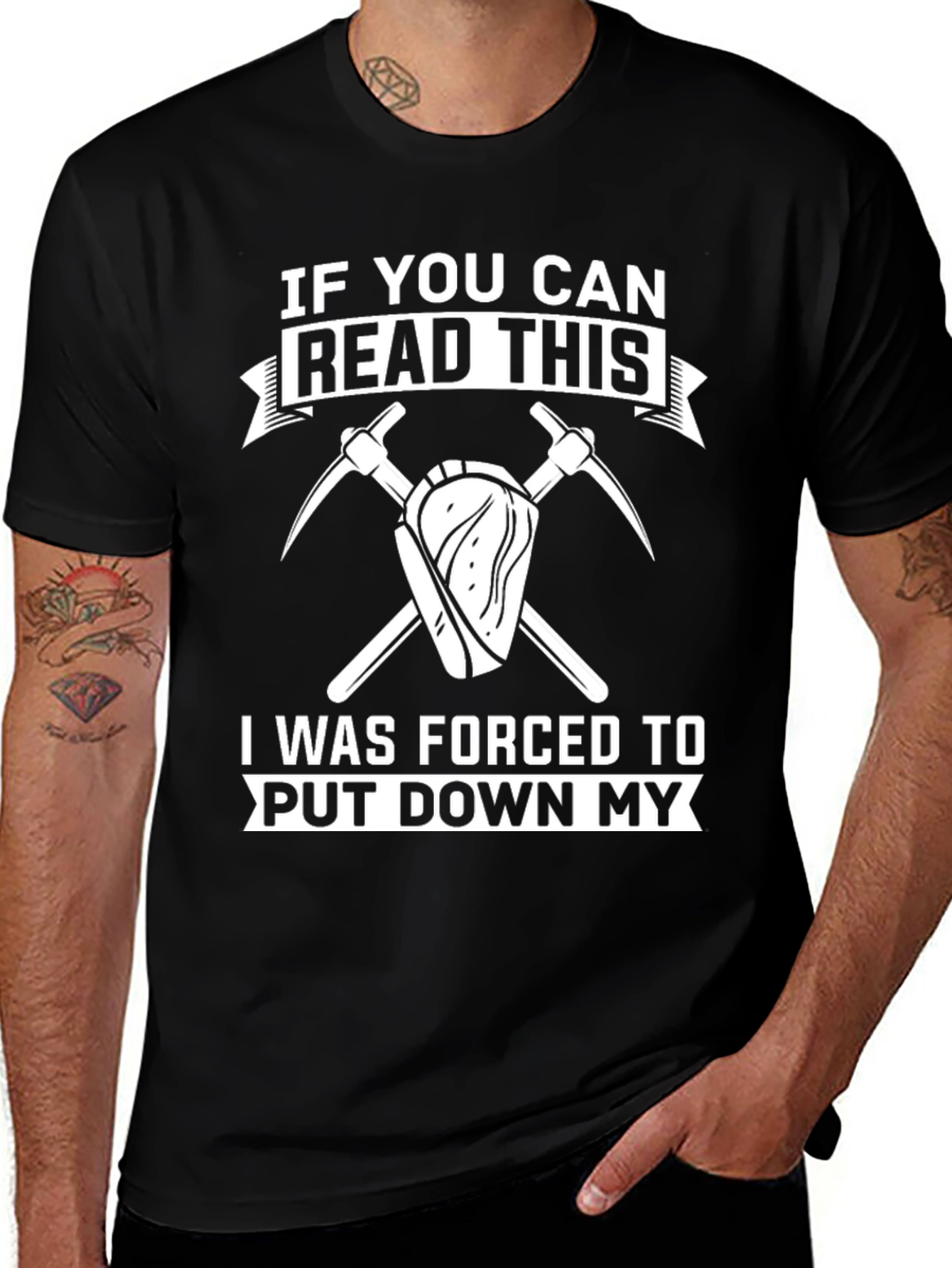 Variant 27 of Funny Miner T-Shirt - "If You Can Read This..."