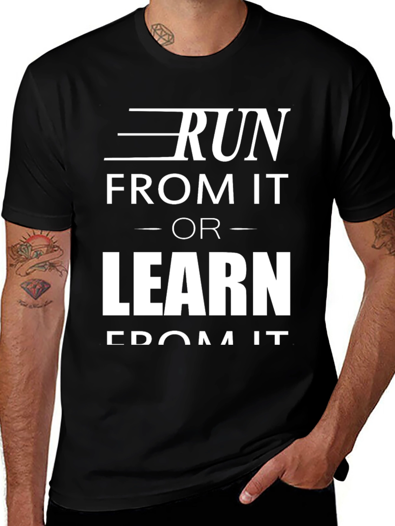 Variant 2 of Run From It or Learn From It Graphic Tee