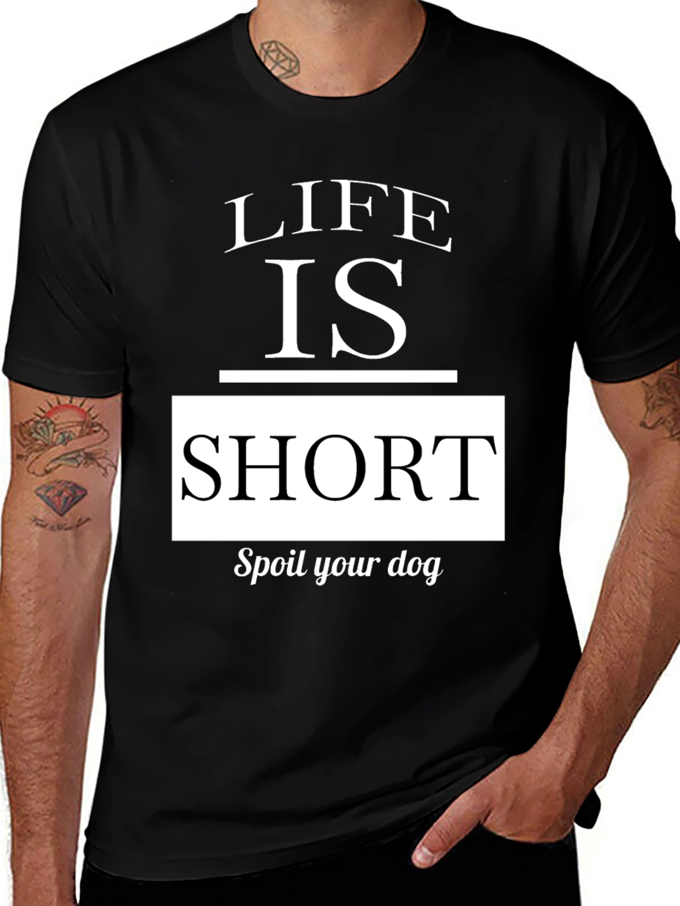 Life is Short, Spoil Your Dog Graphic Tee